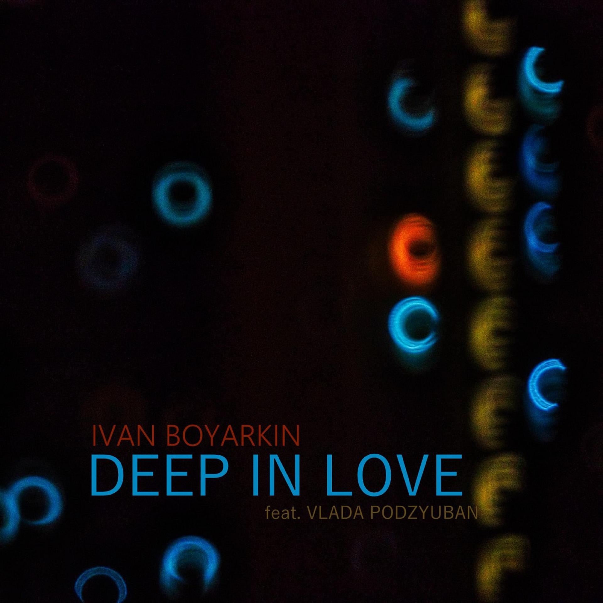 Постер альбома Deep in Love
