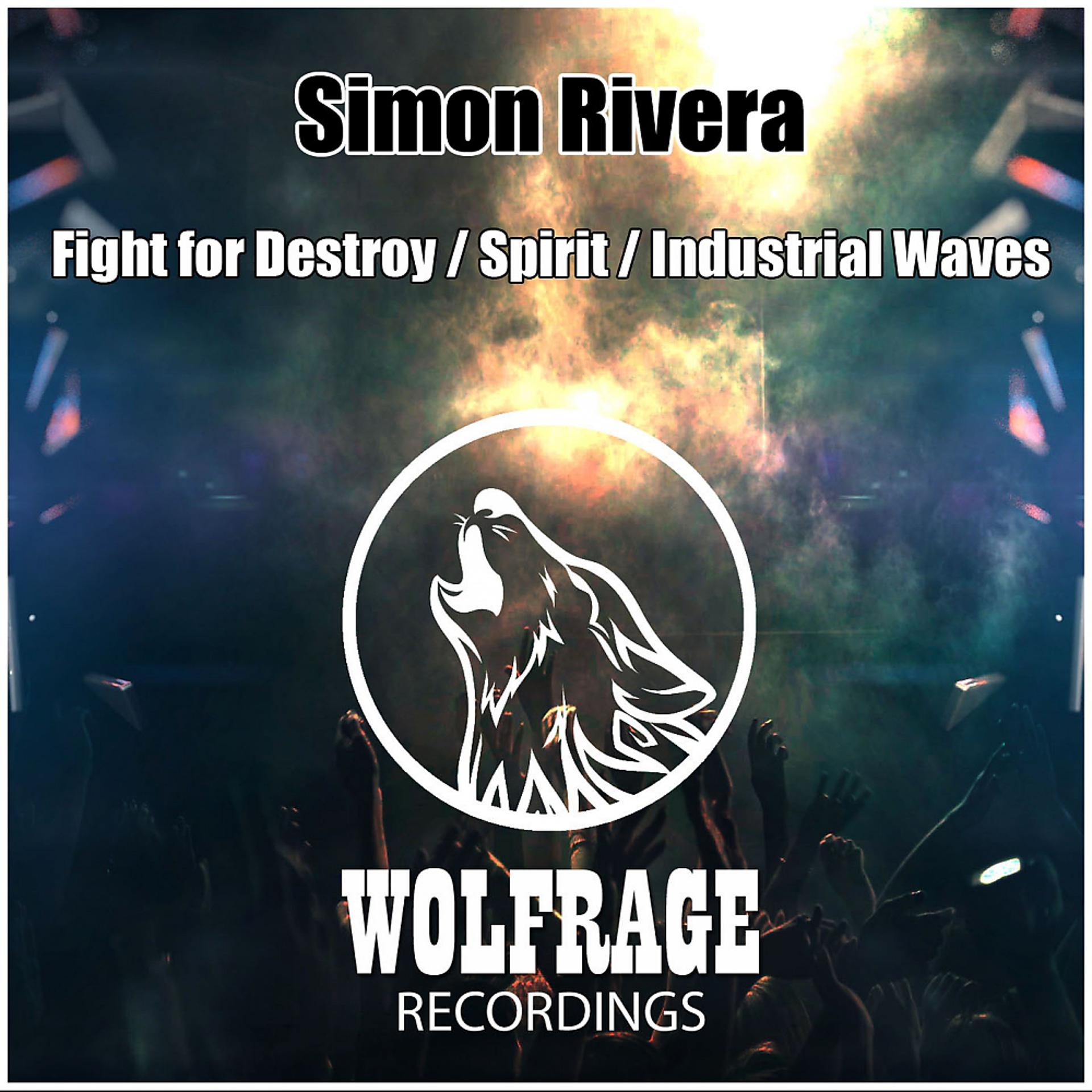 Постер альбома Fight for Destroy / Spirit / Industrial Waves