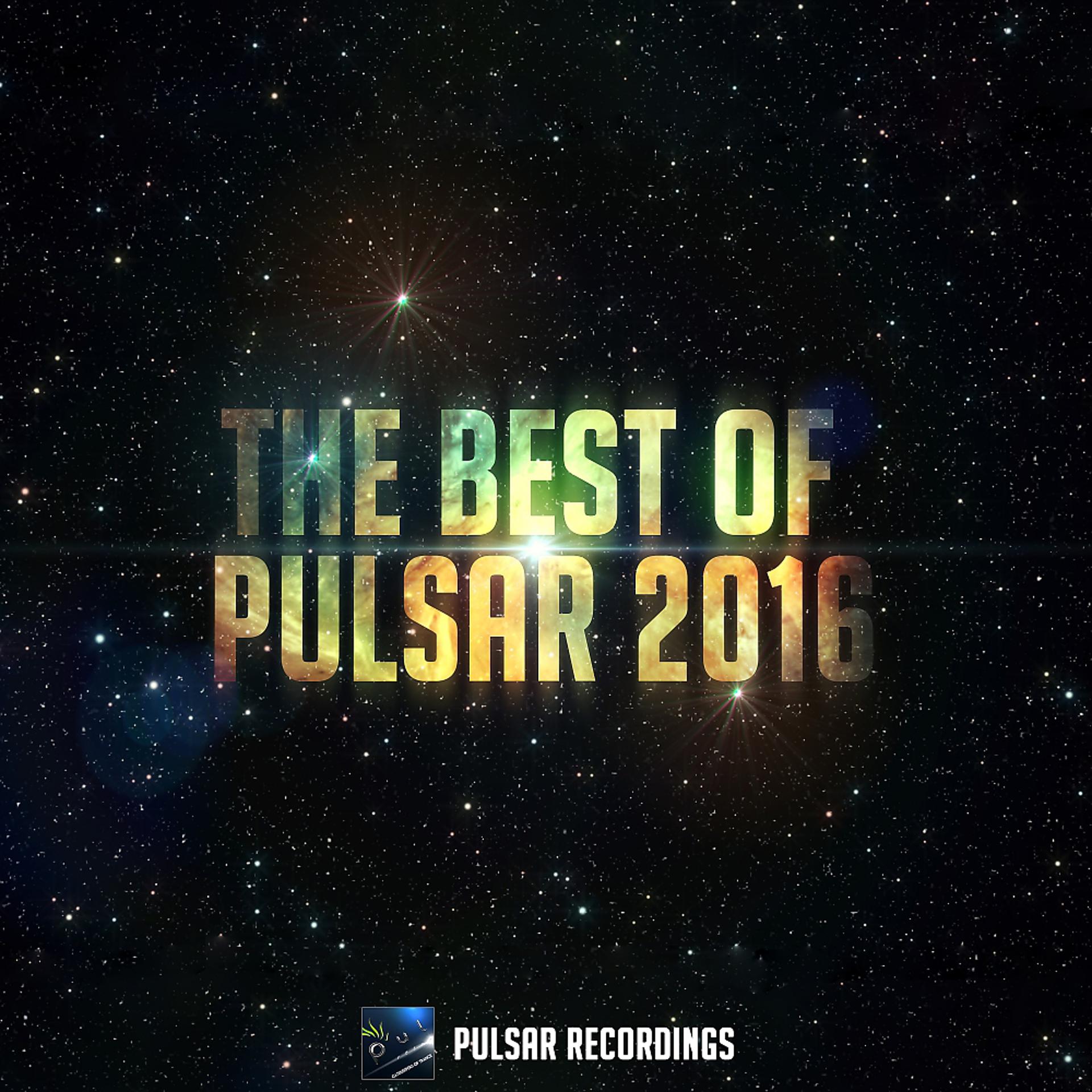 Постер альбома The Best Of Pulsar 2016