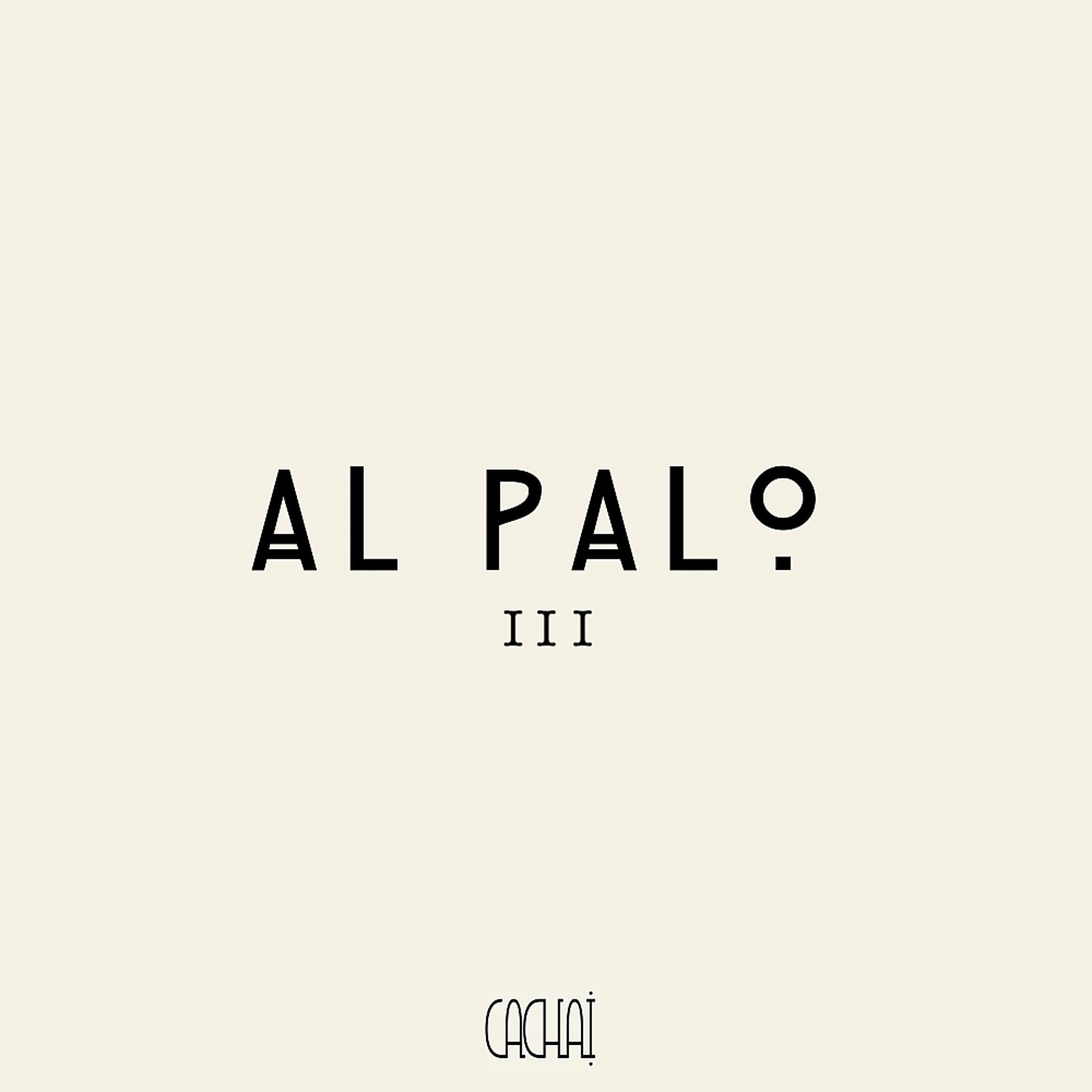Постер альбома Al Palo 3