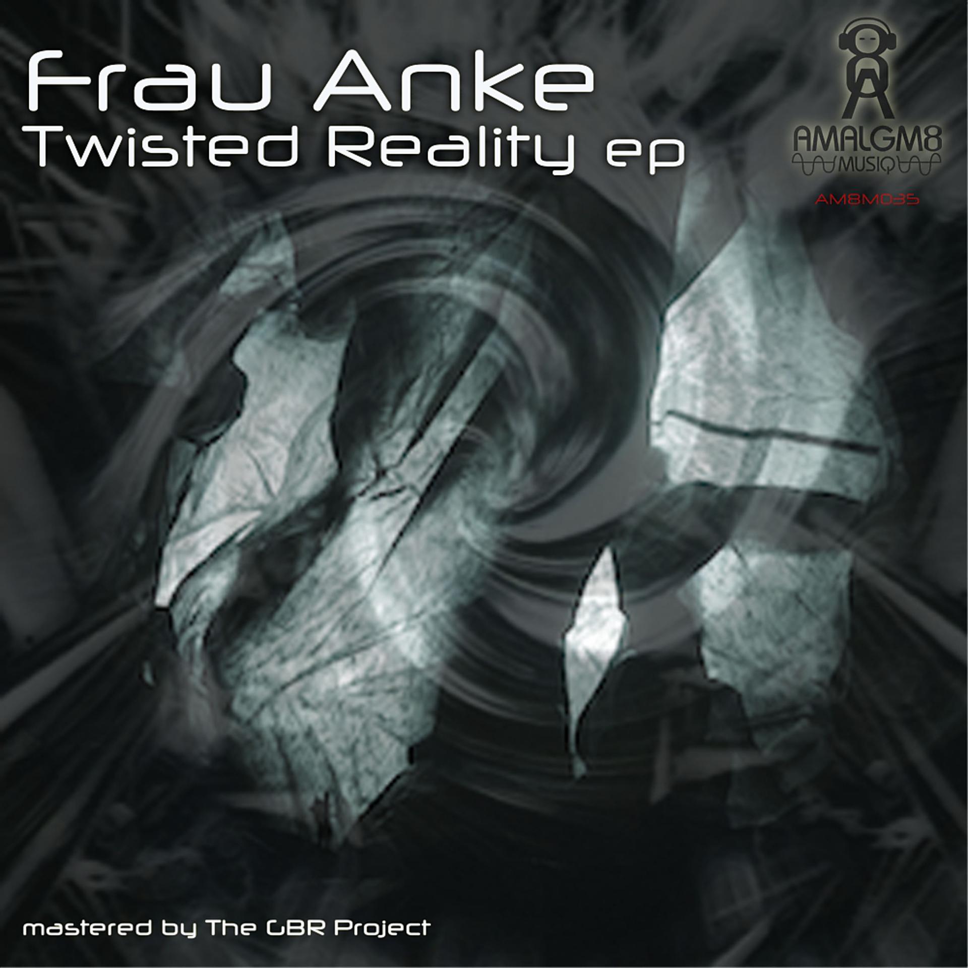 Постер альбома Twisted Reality EP