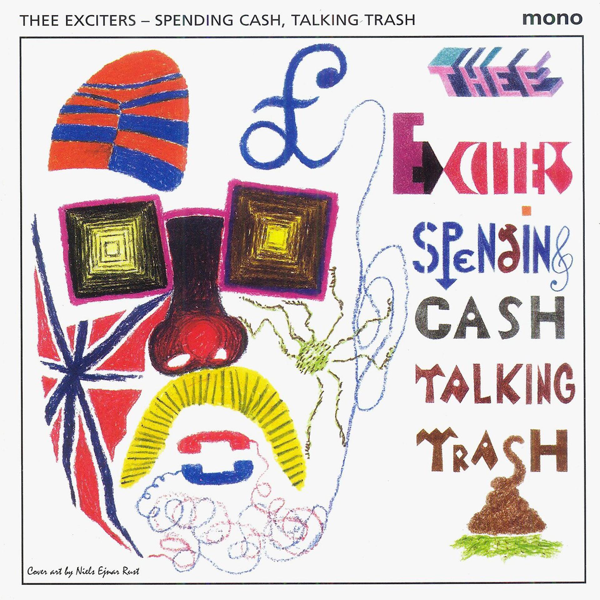 Постер альбома Spending Cash, Talking Trash
