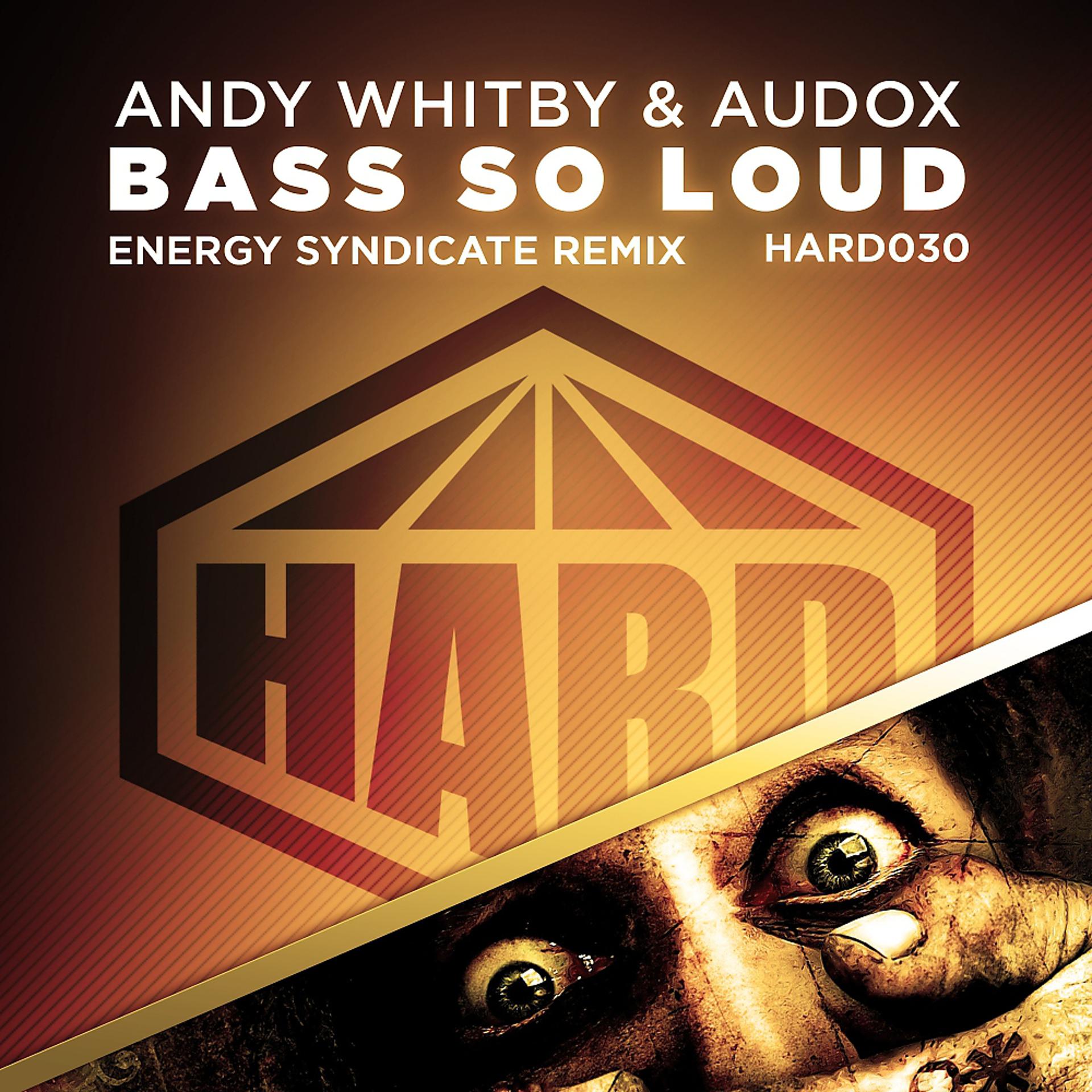 Постер альбома Bass So Loud (Energy Syndicate Remix)
