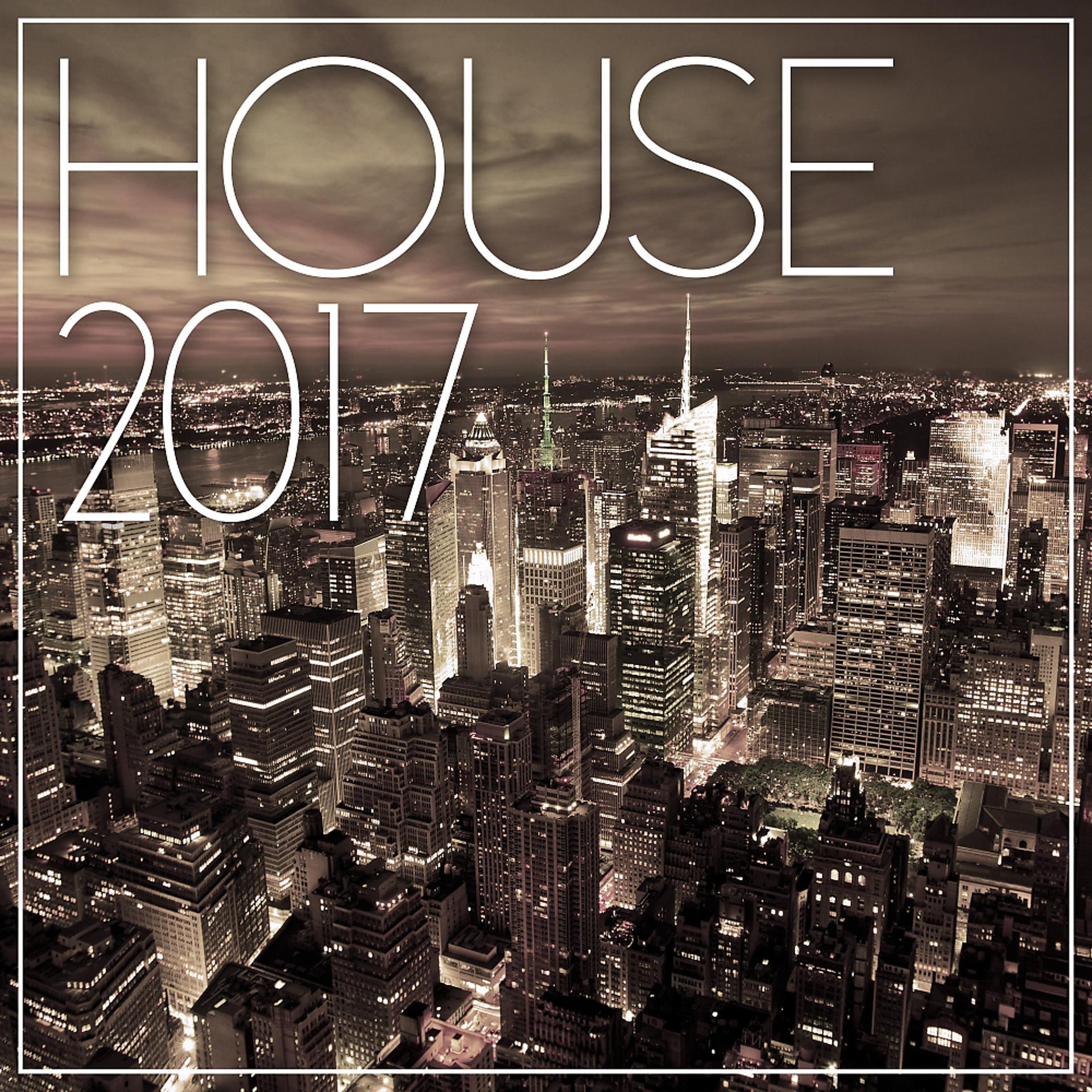 Постер альбома House 2017