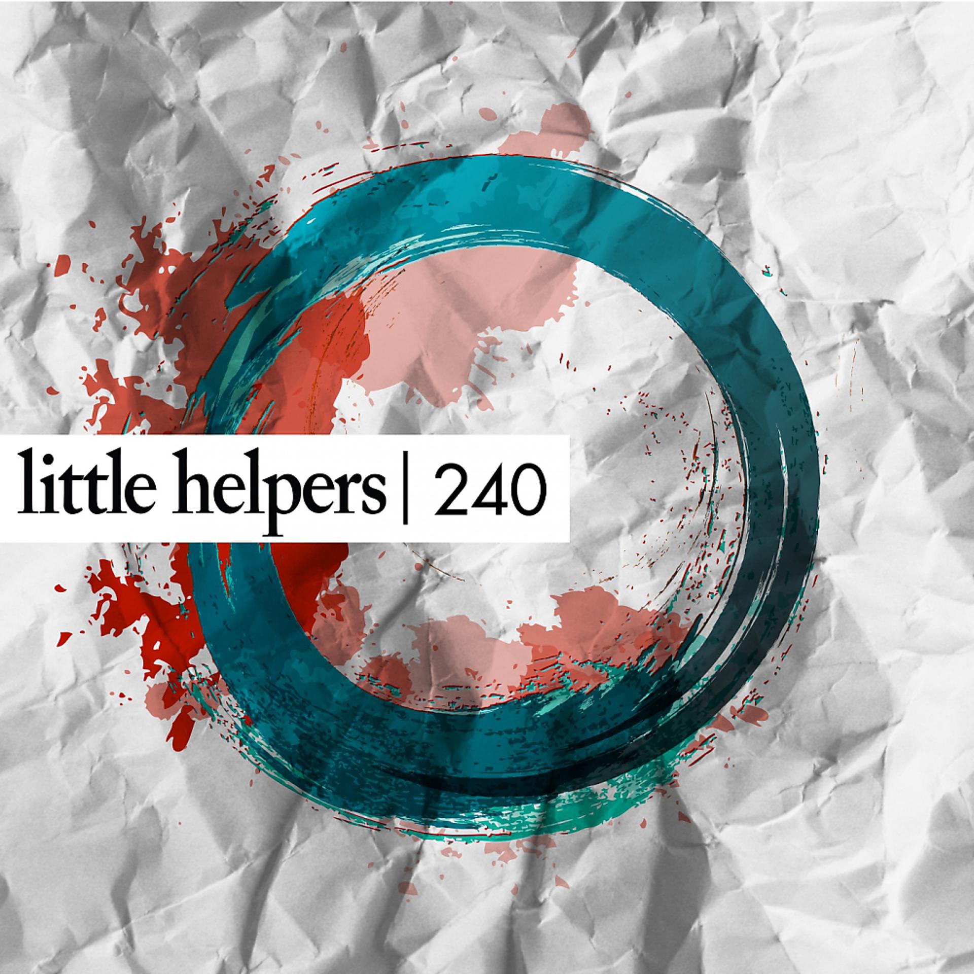 Постер альбома Little Helpers 240