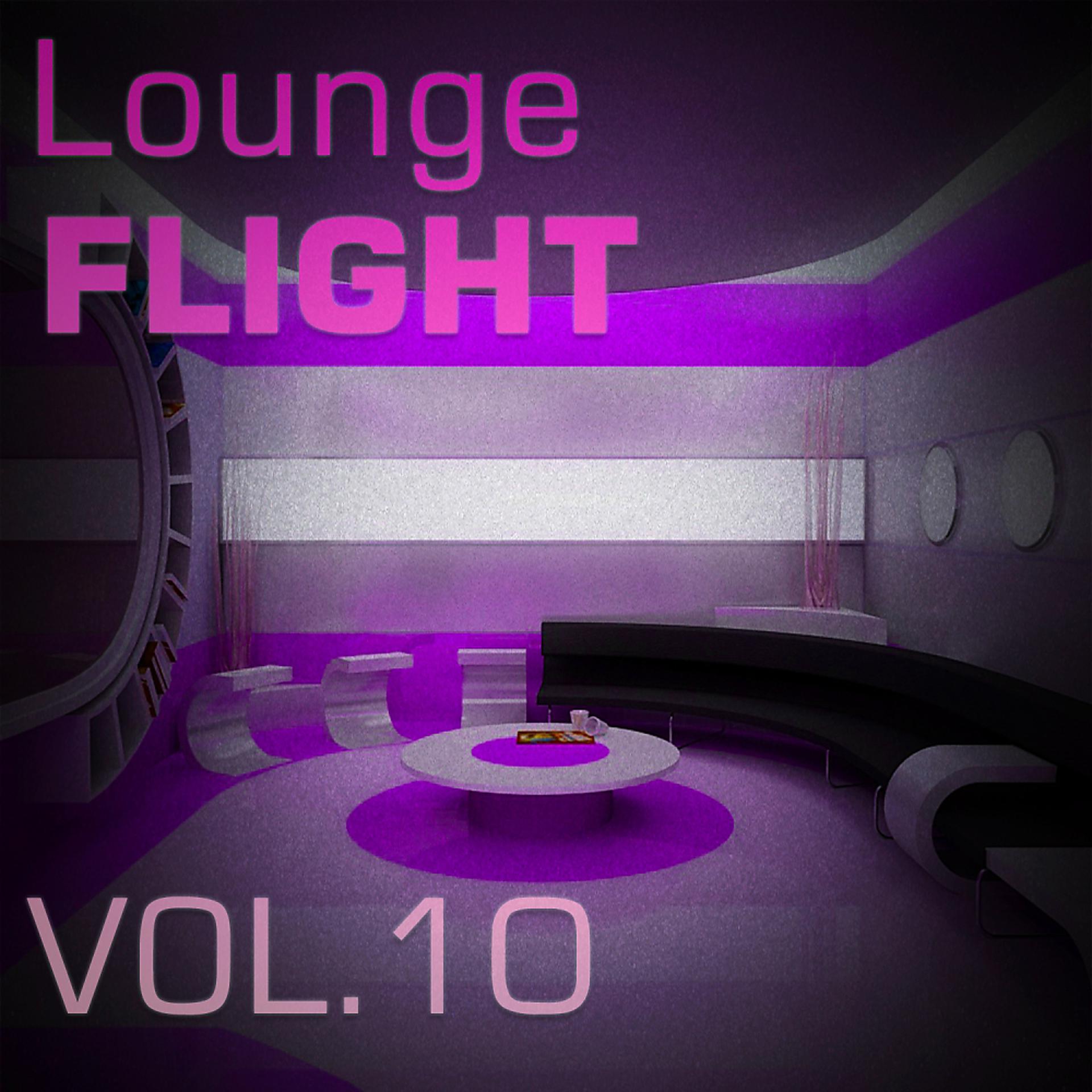 Постер альбома Lounge Flight, Vol. 10