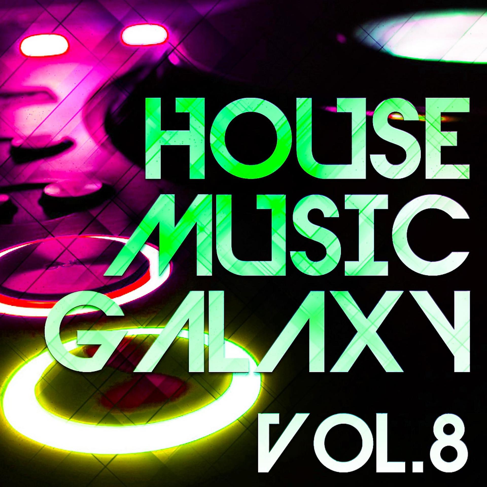 Постер альбома House Music Galaxy, Vol. 8