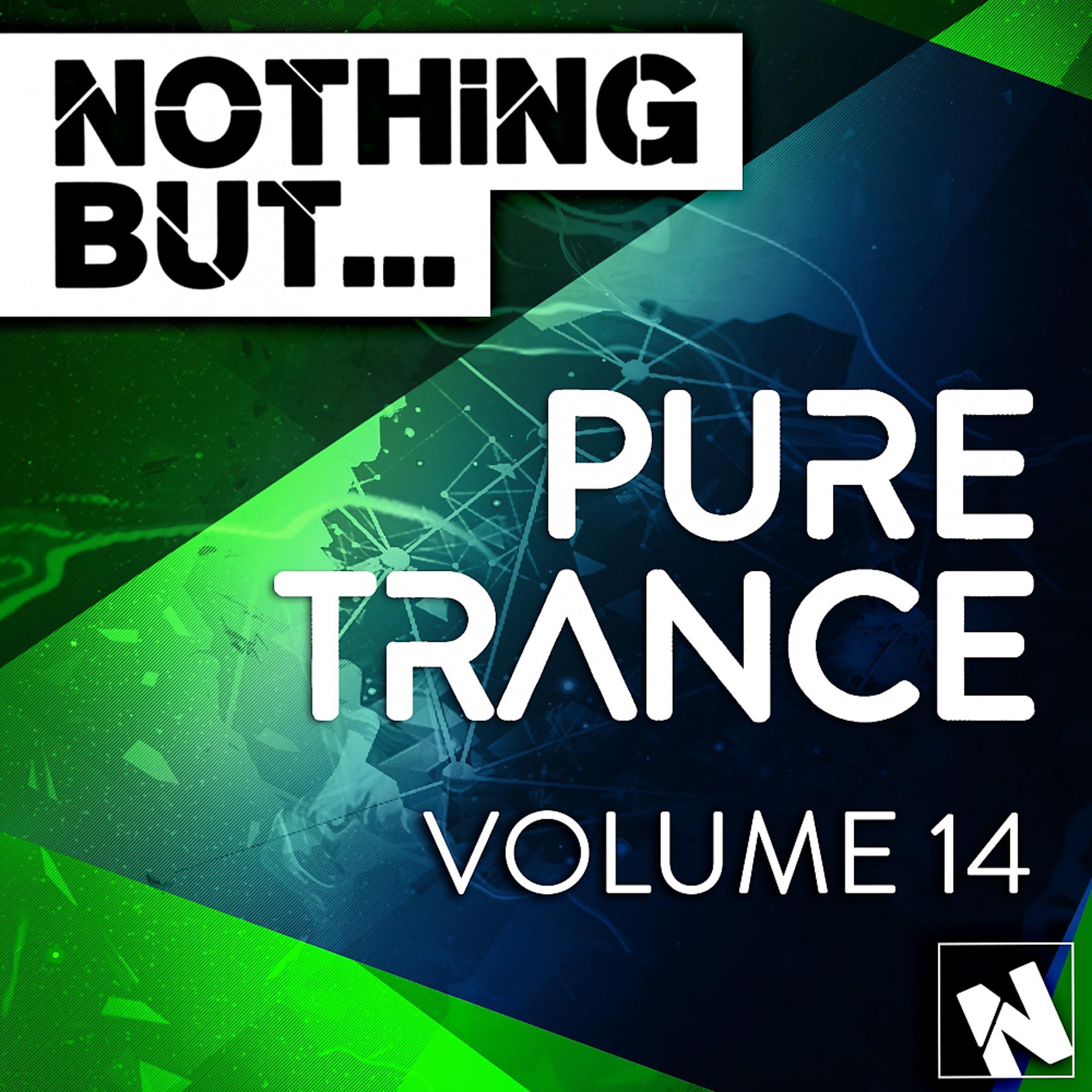 Постер альбома Nothing But... Pure Trance, Vol. 14
