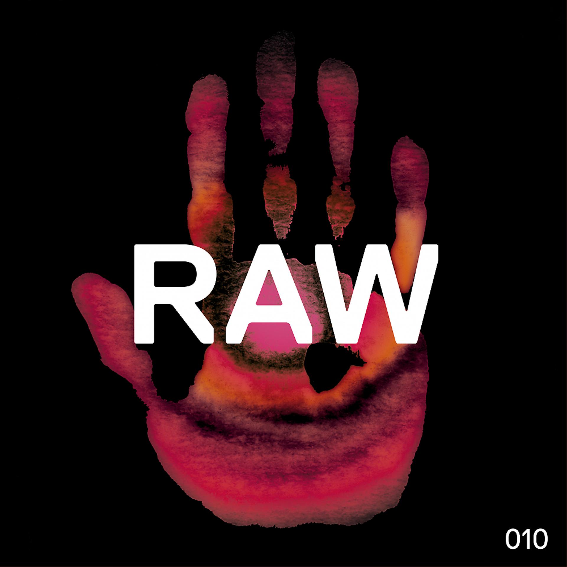 Постер альбома Raw 010