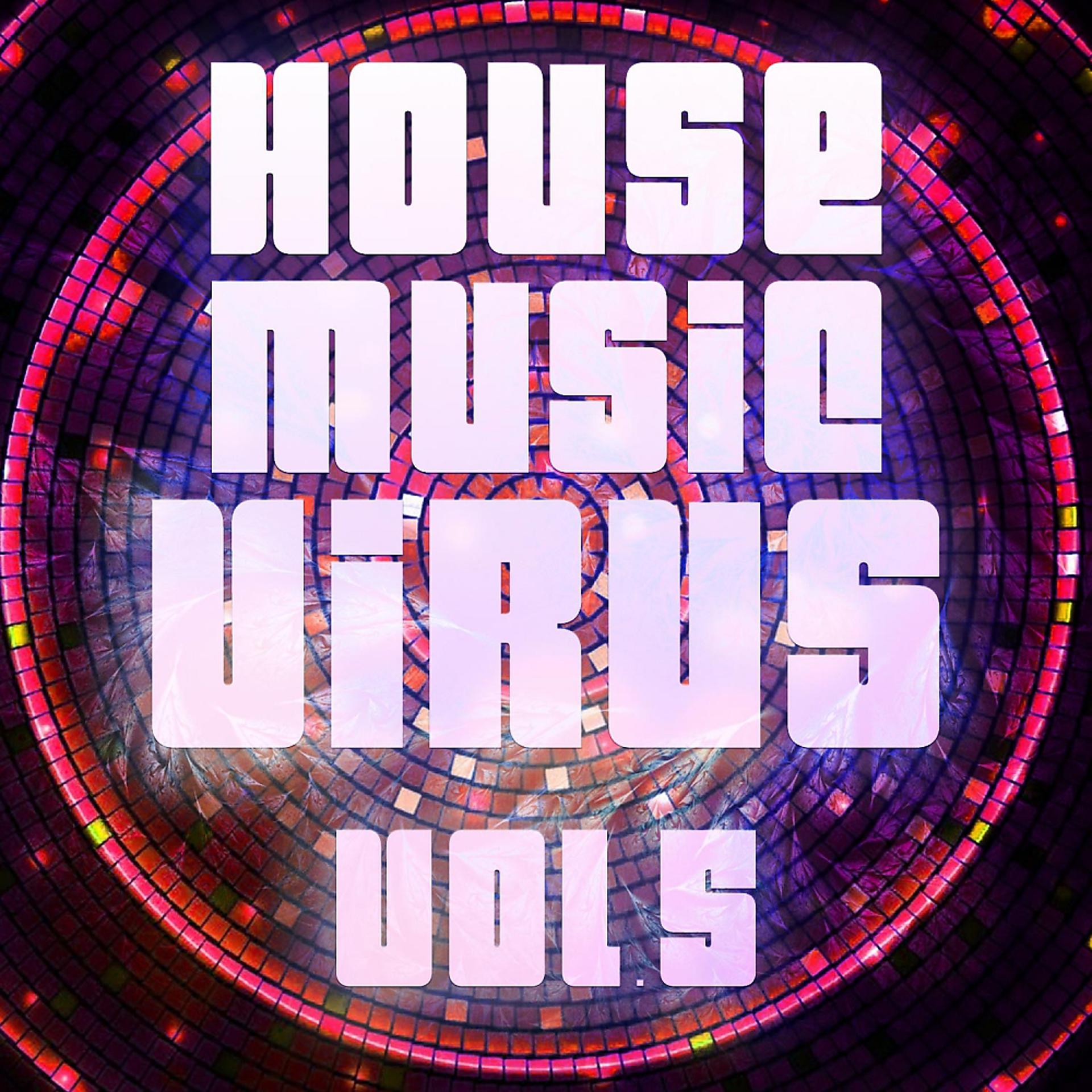 Постер альбома House Music Virus, Vol. 5