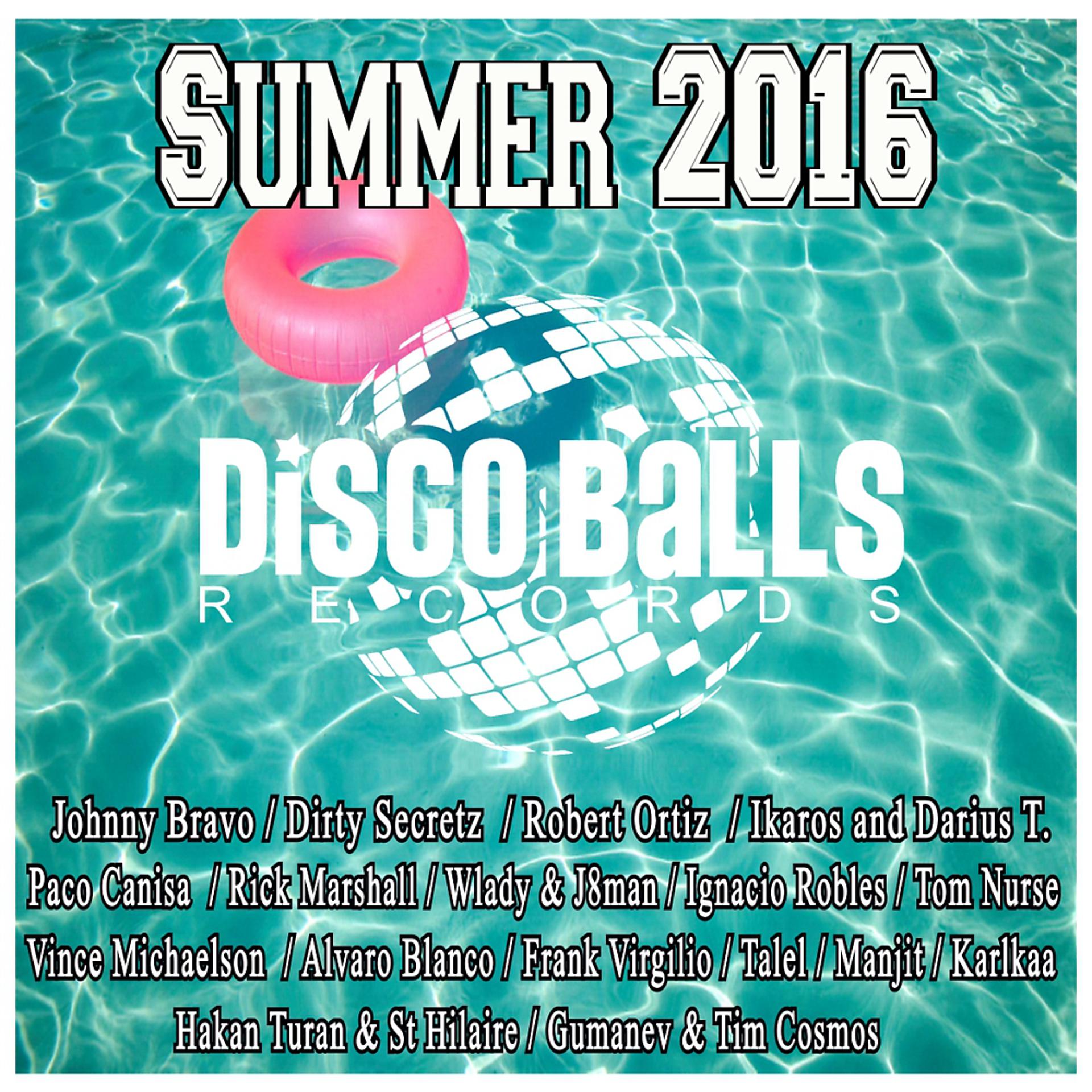 Постер альбома Summer 2016 By Disco Balls Records