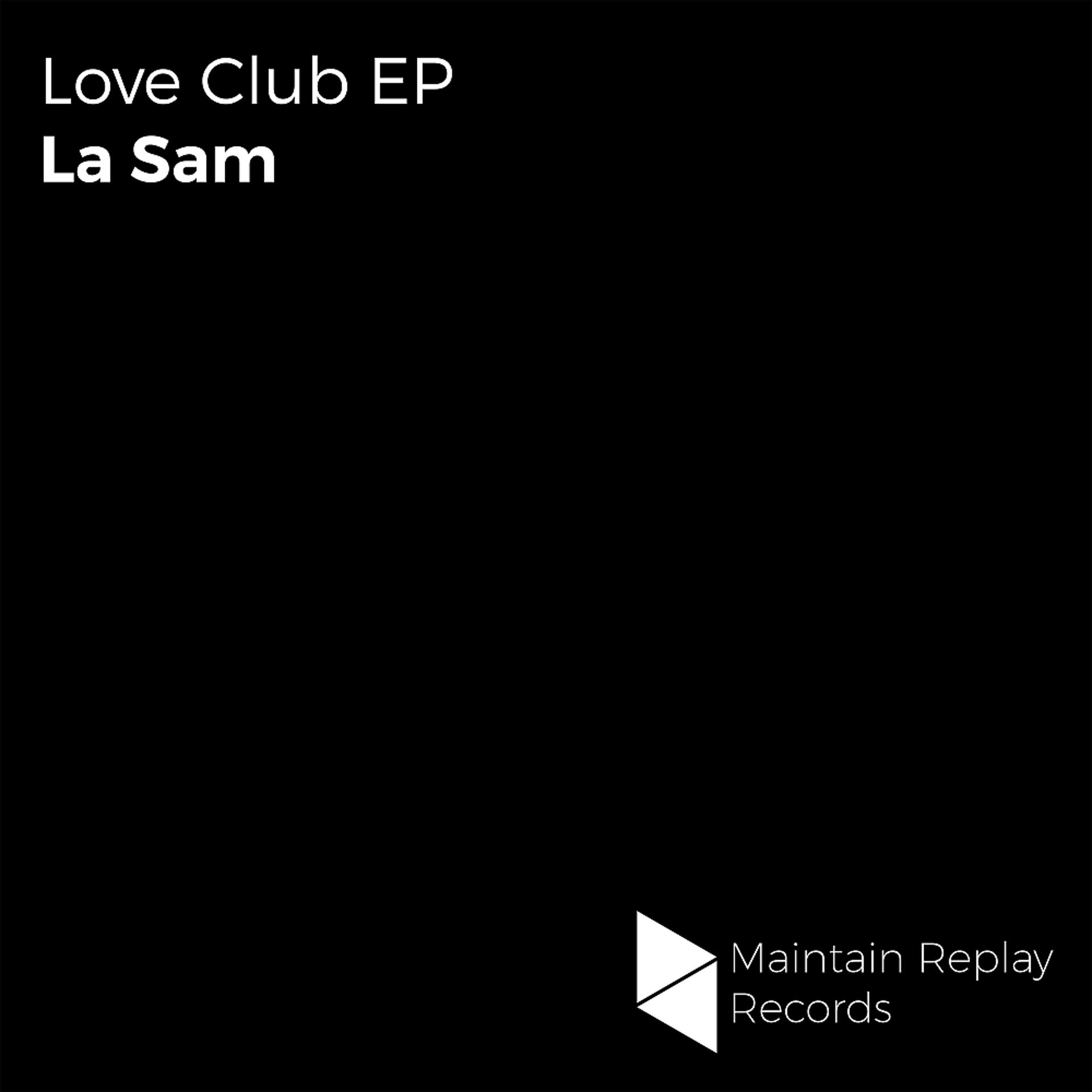 Постер альбома Love Club EP