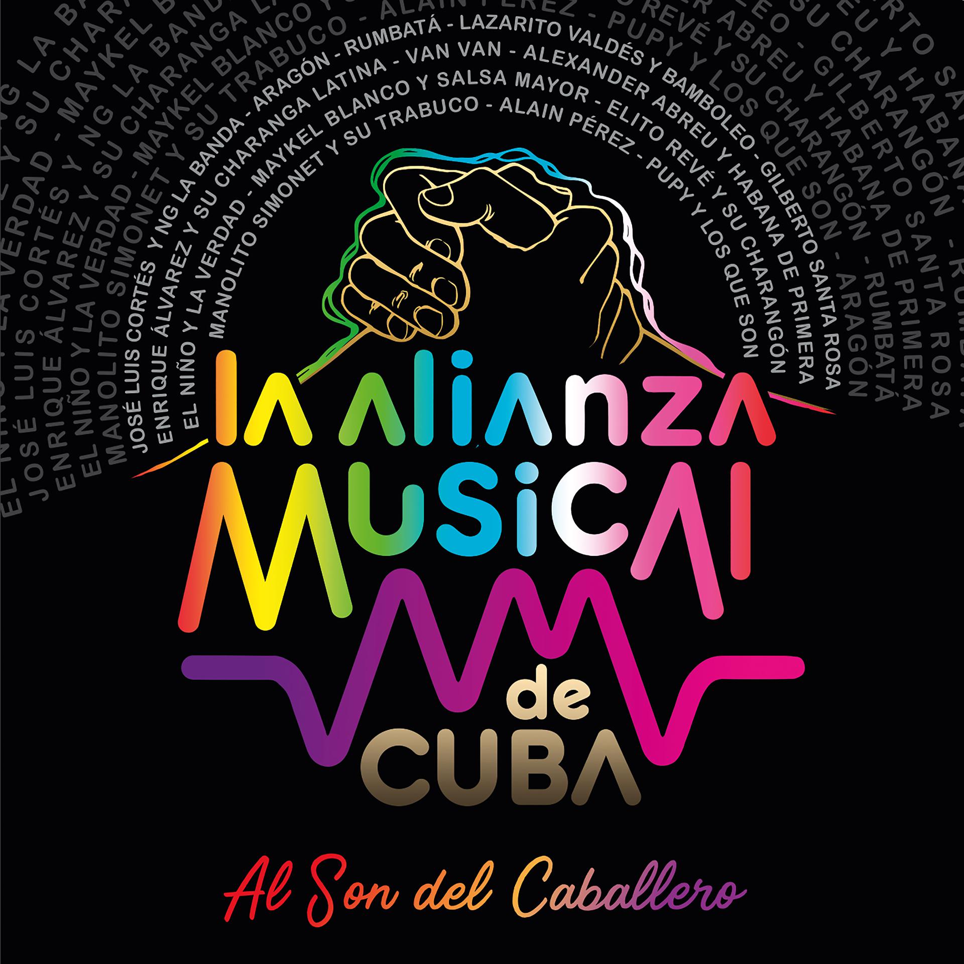 Постер альбома Alianza Musical de Cuba: al Son del Caballero