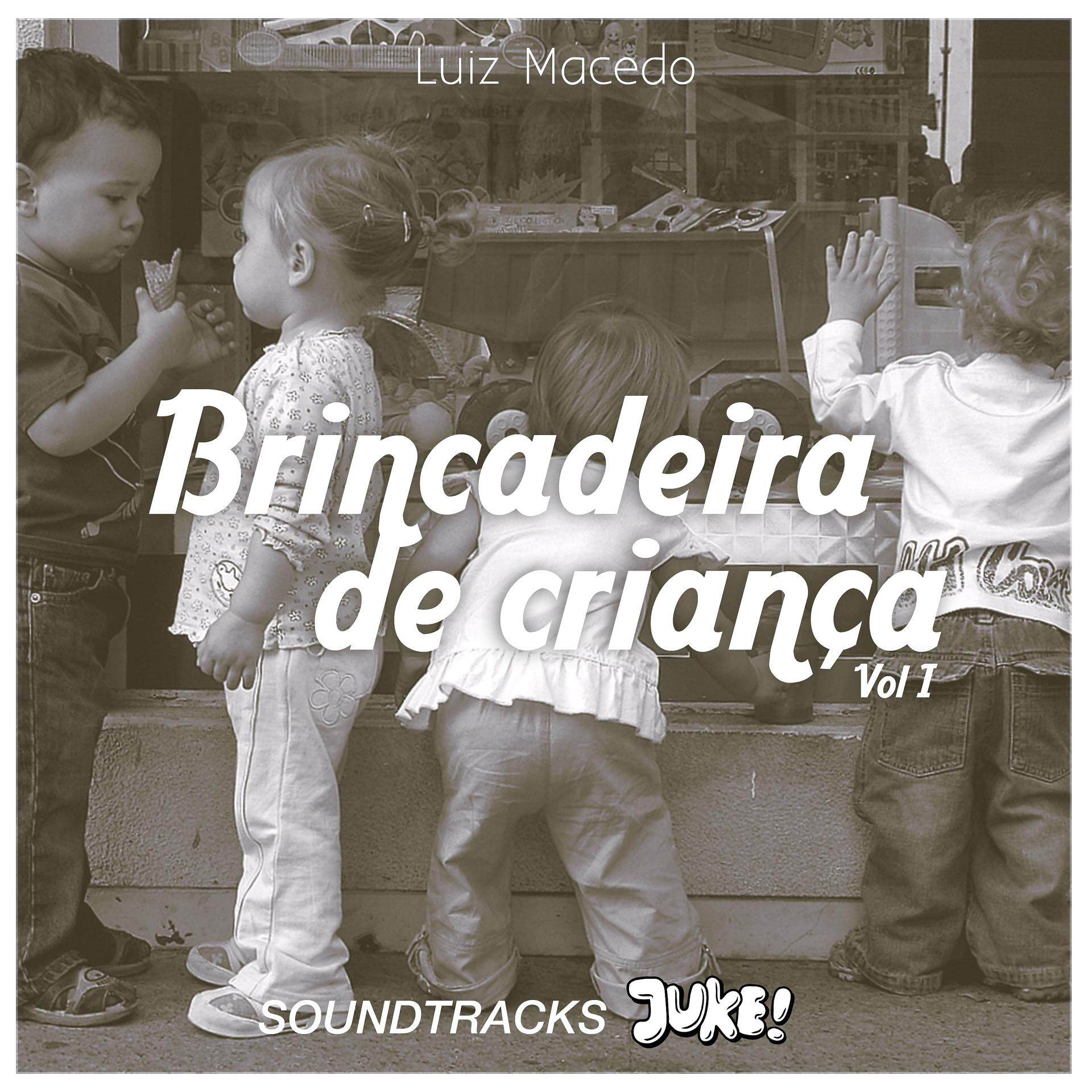 Постер альбома Brincadeira de Criança - Vol. 1
