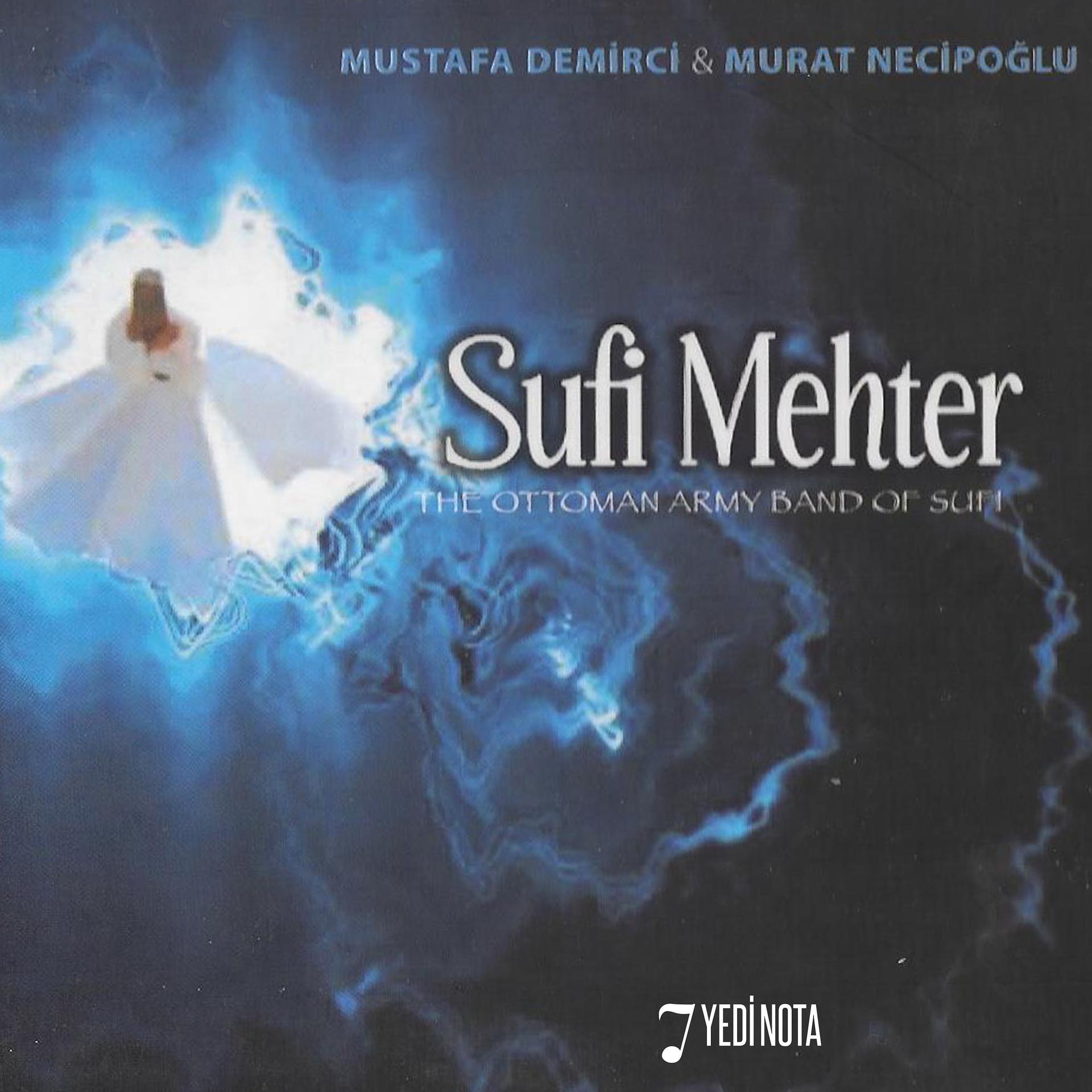 Постер альбома Sufi Mehter
