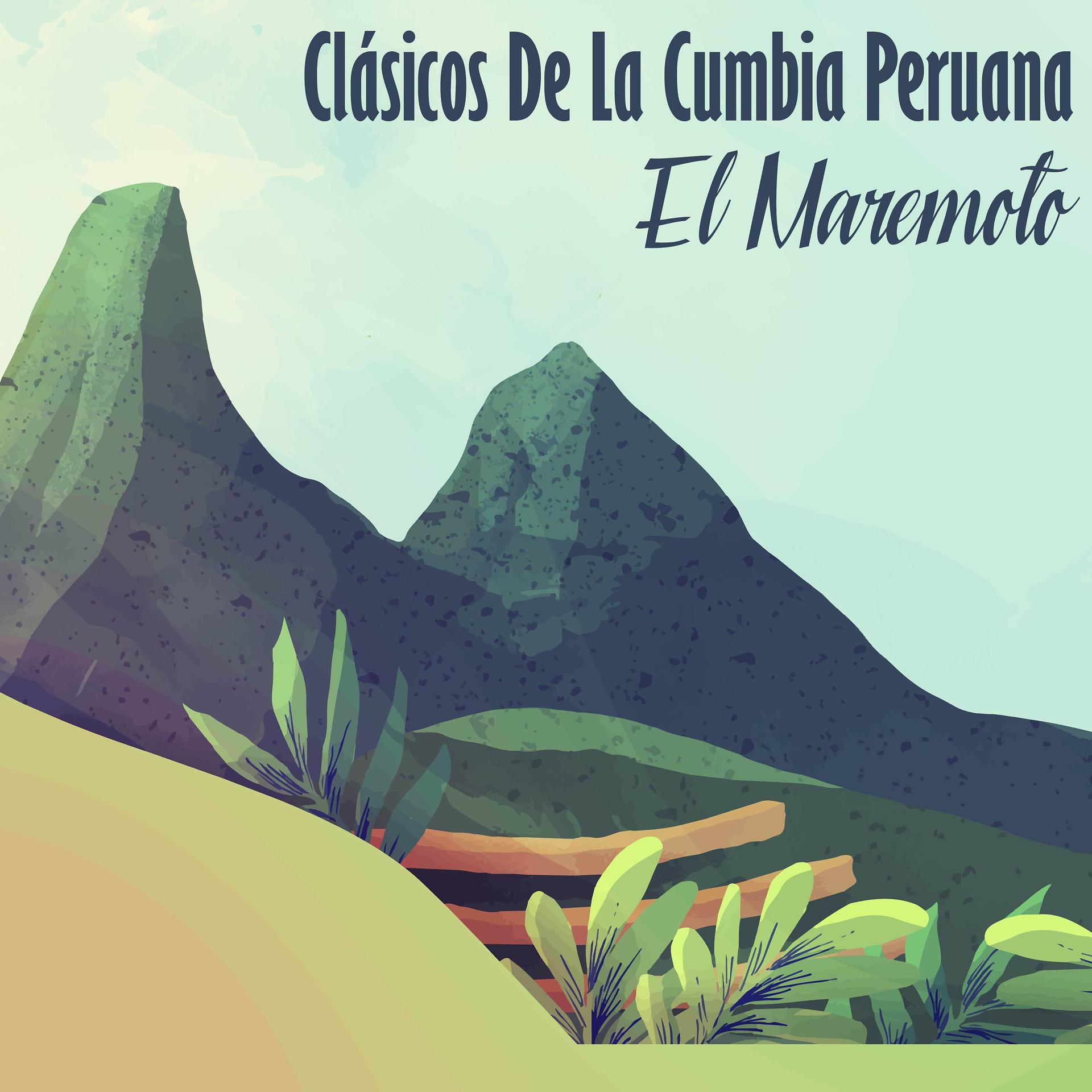 Постер альбома Clásicos de la Cumbia Peruana - el Maremoto