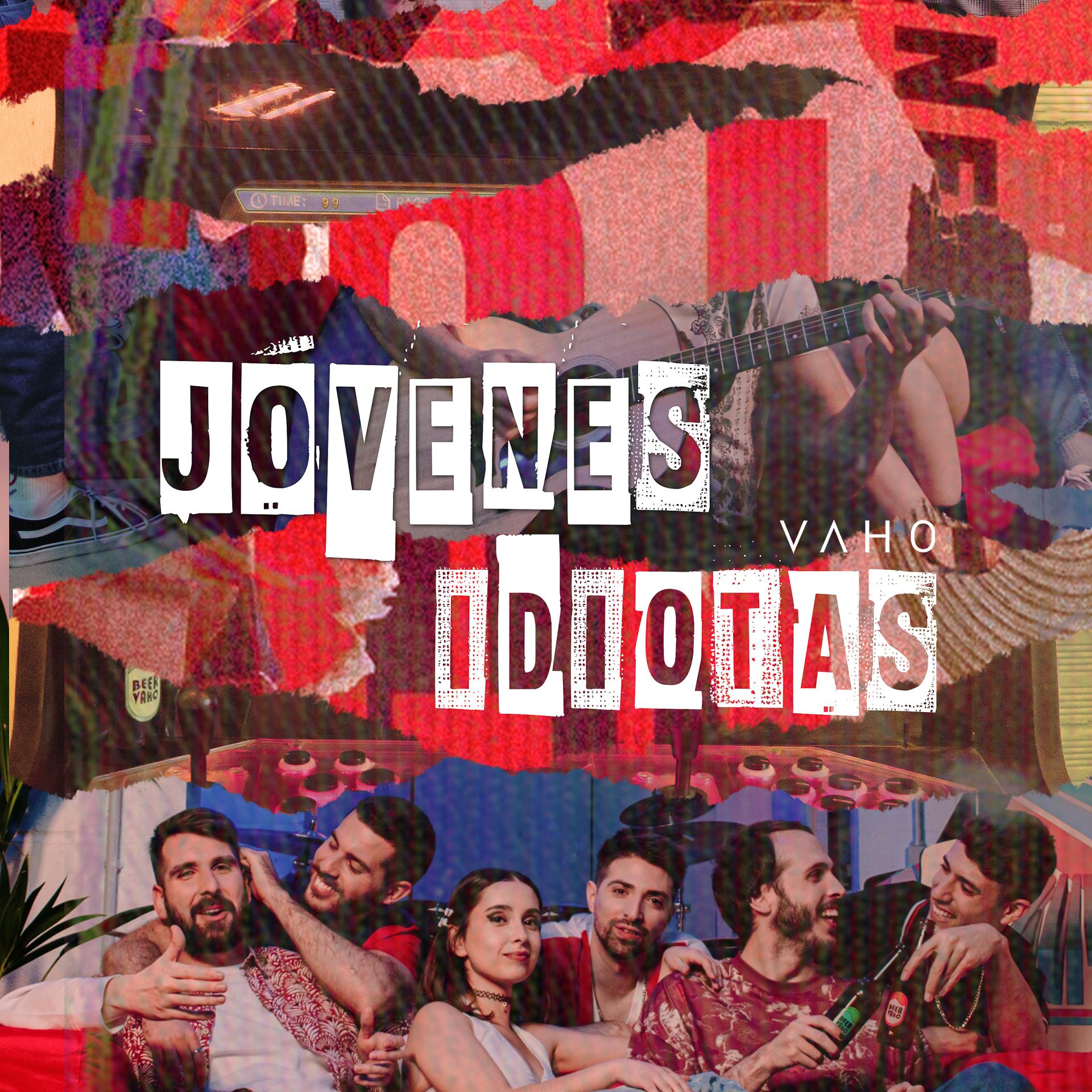 Постер альбома Jóvenes Idiotas