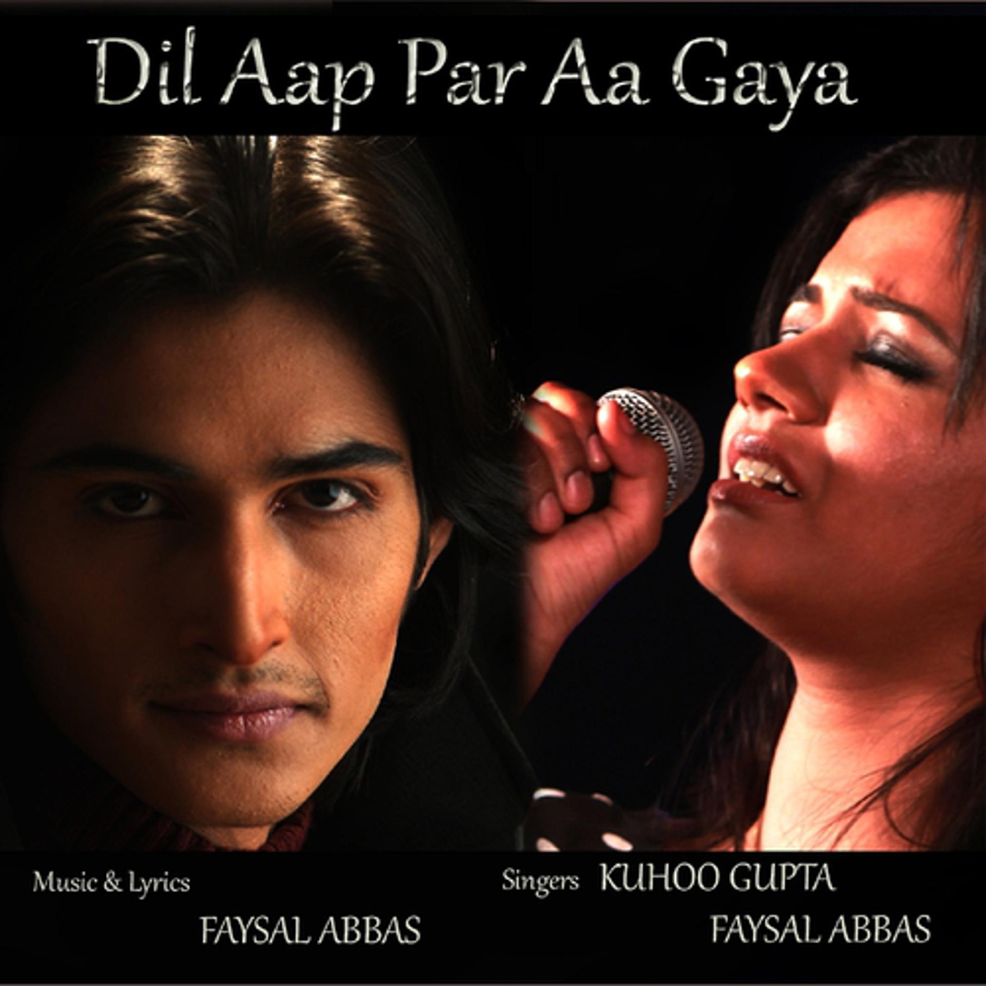 Постер альбома Dil Aap Par Aa Gaya
