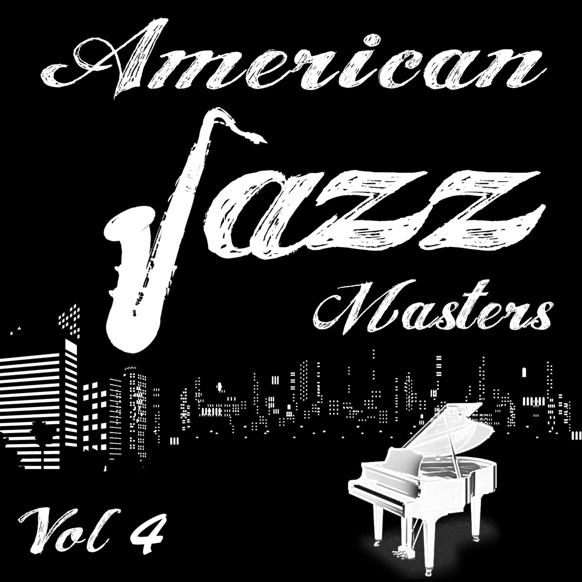 Постер альбома American Jazz Masters Vol. 4