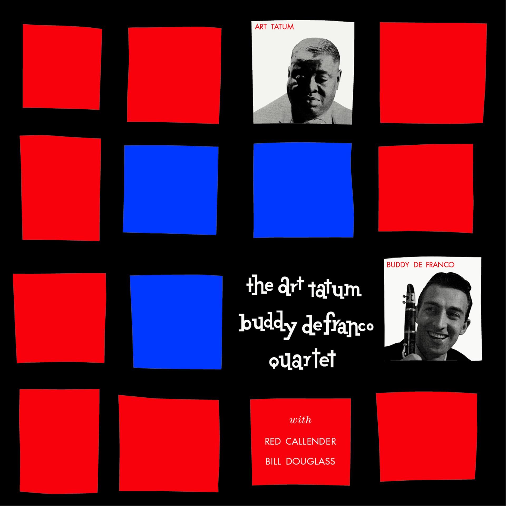 Постер альбома The Art Tatum - Buddy Defranco Quartet