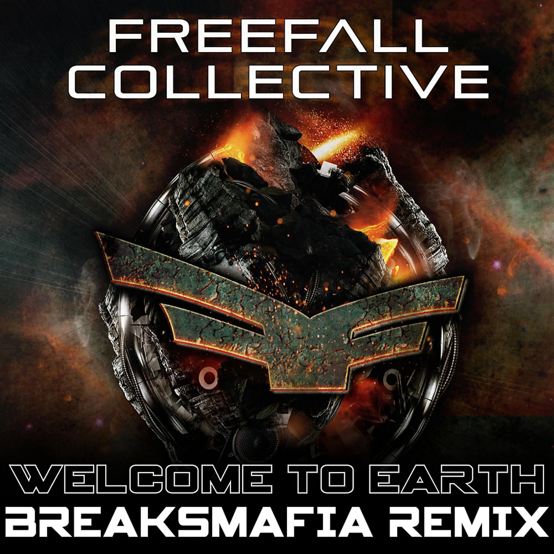 Постер альбома Welcome To Earth (BreaksMafia Remix)