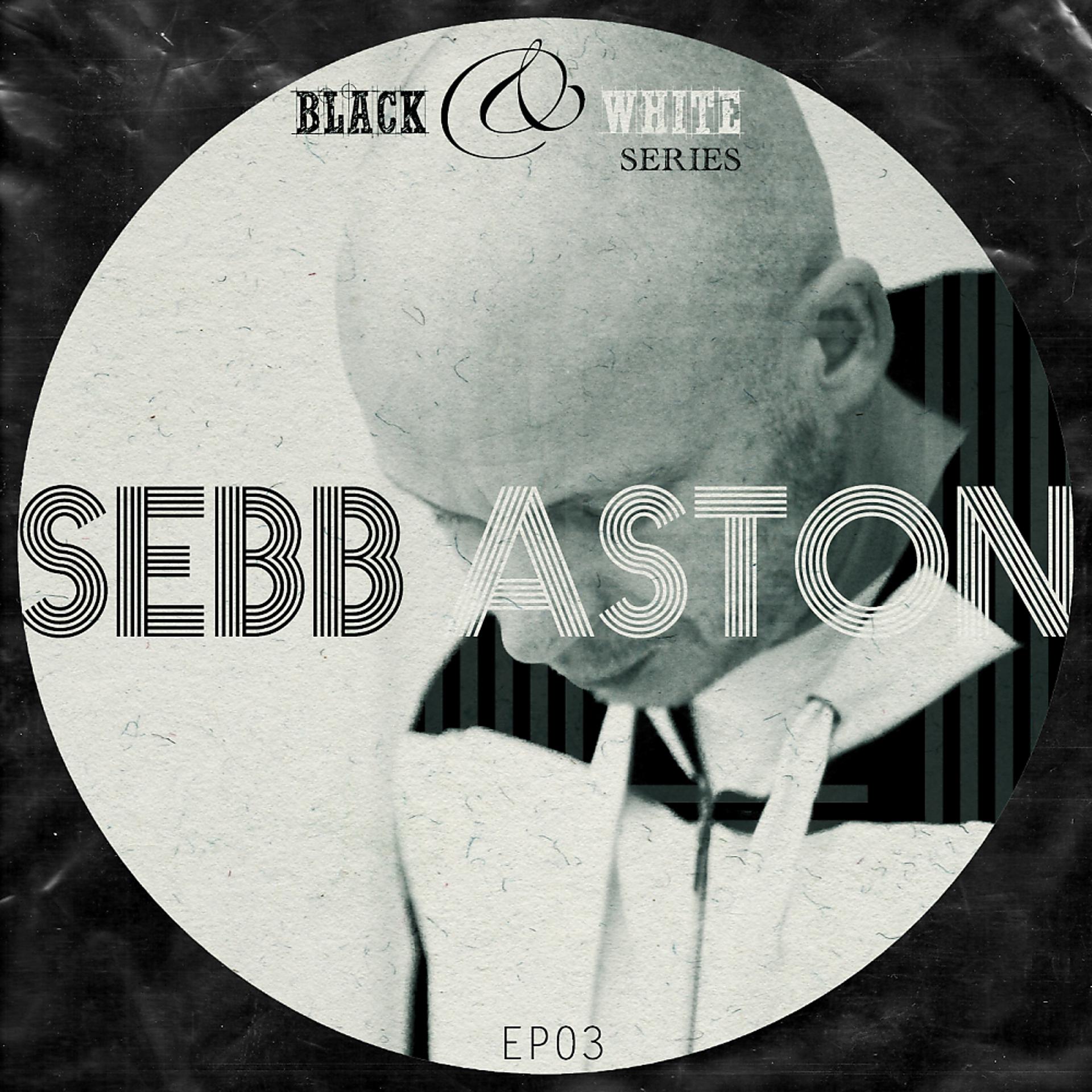 Постер альбома Black & White Series Ep 03