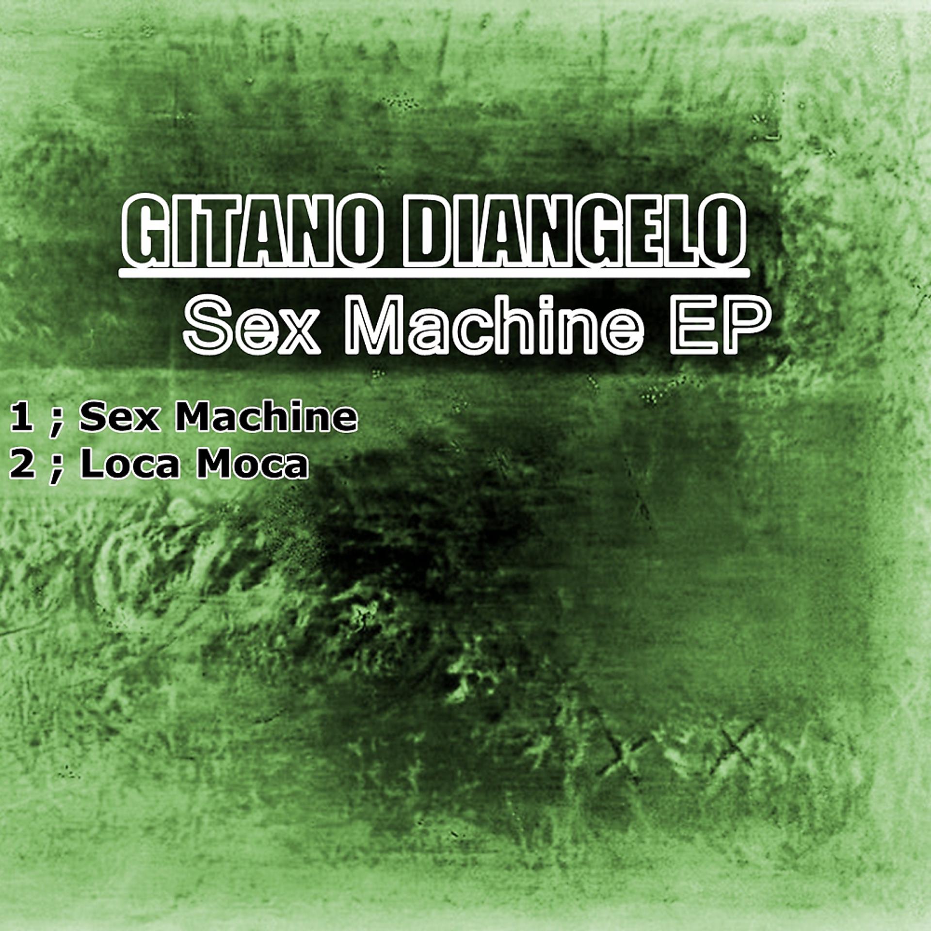 Постер альбома Sex Machine EP