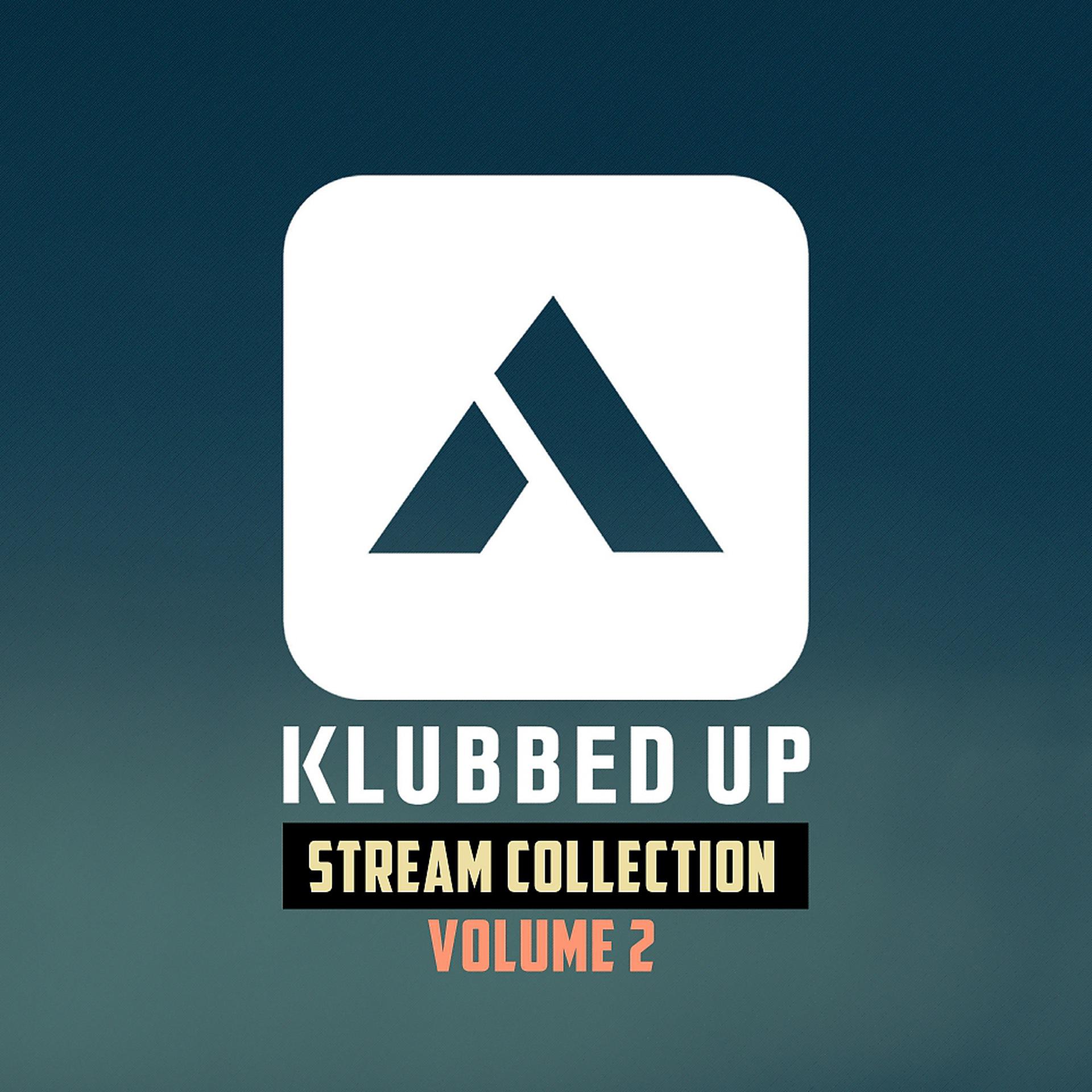 Постер альбома Klubbed Up Stream Collection, Vol. 2