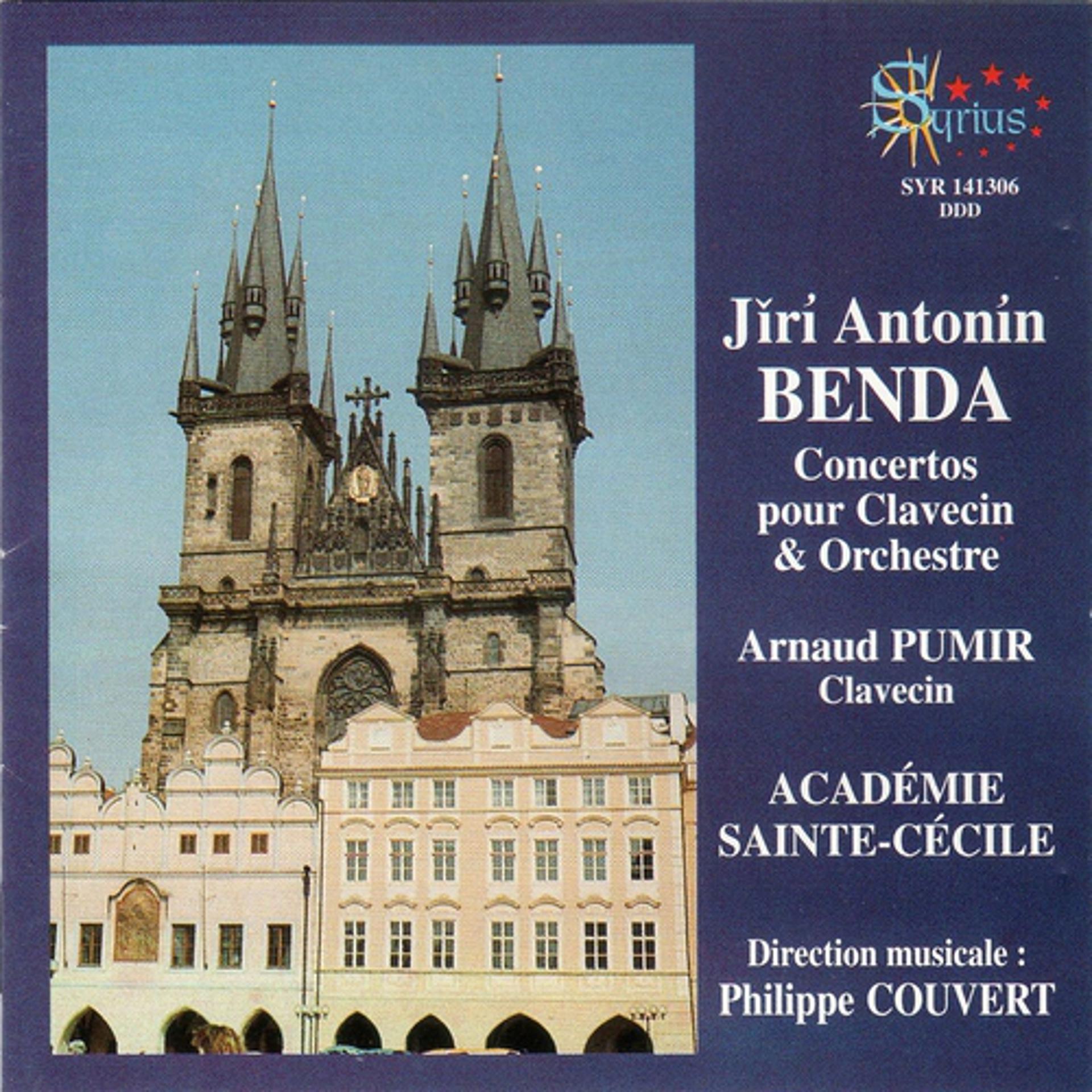 Постер альбома Jĭrí Antonín Benda: Concertos pour clavecin et orchestre