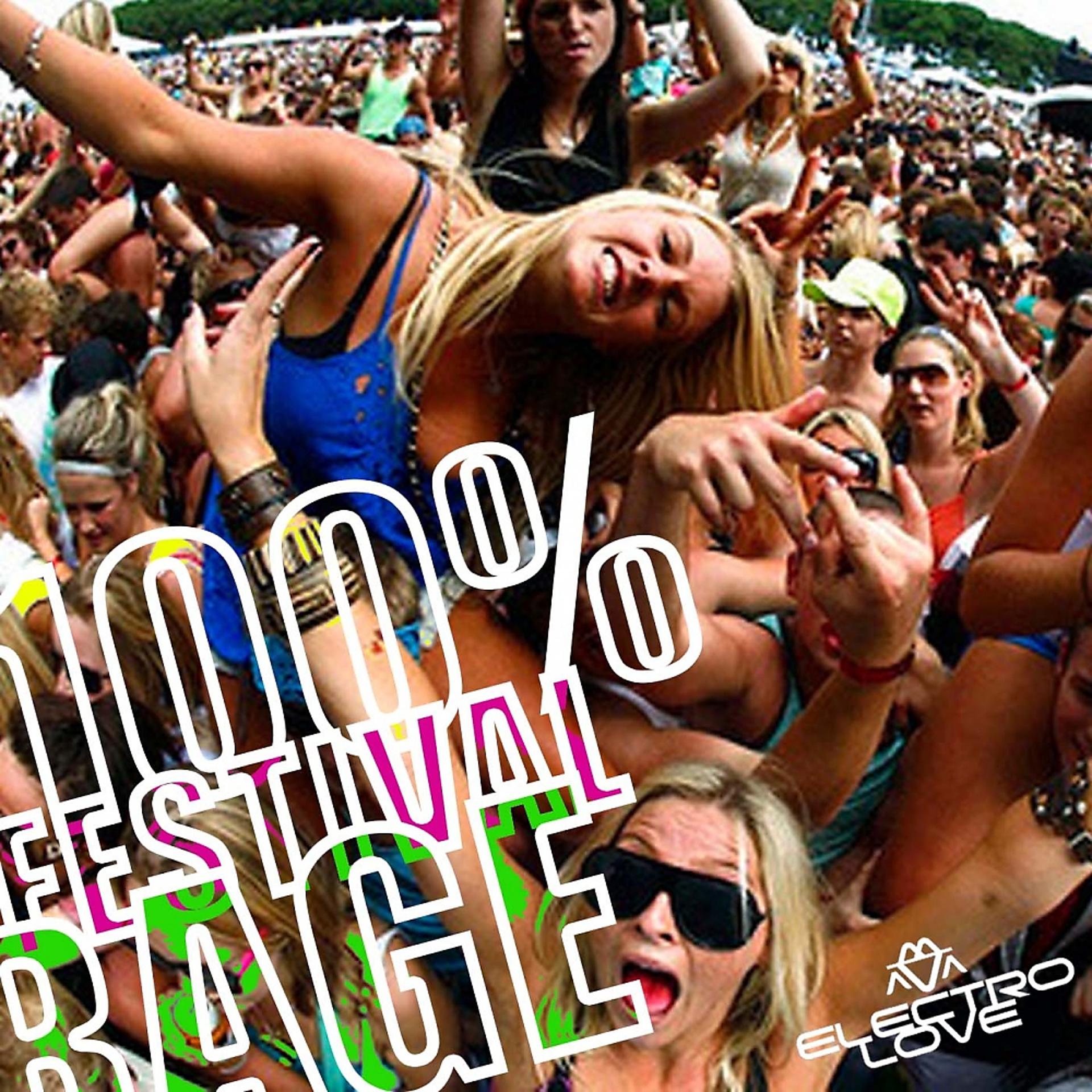 Постер альбома 100% Festival Rage