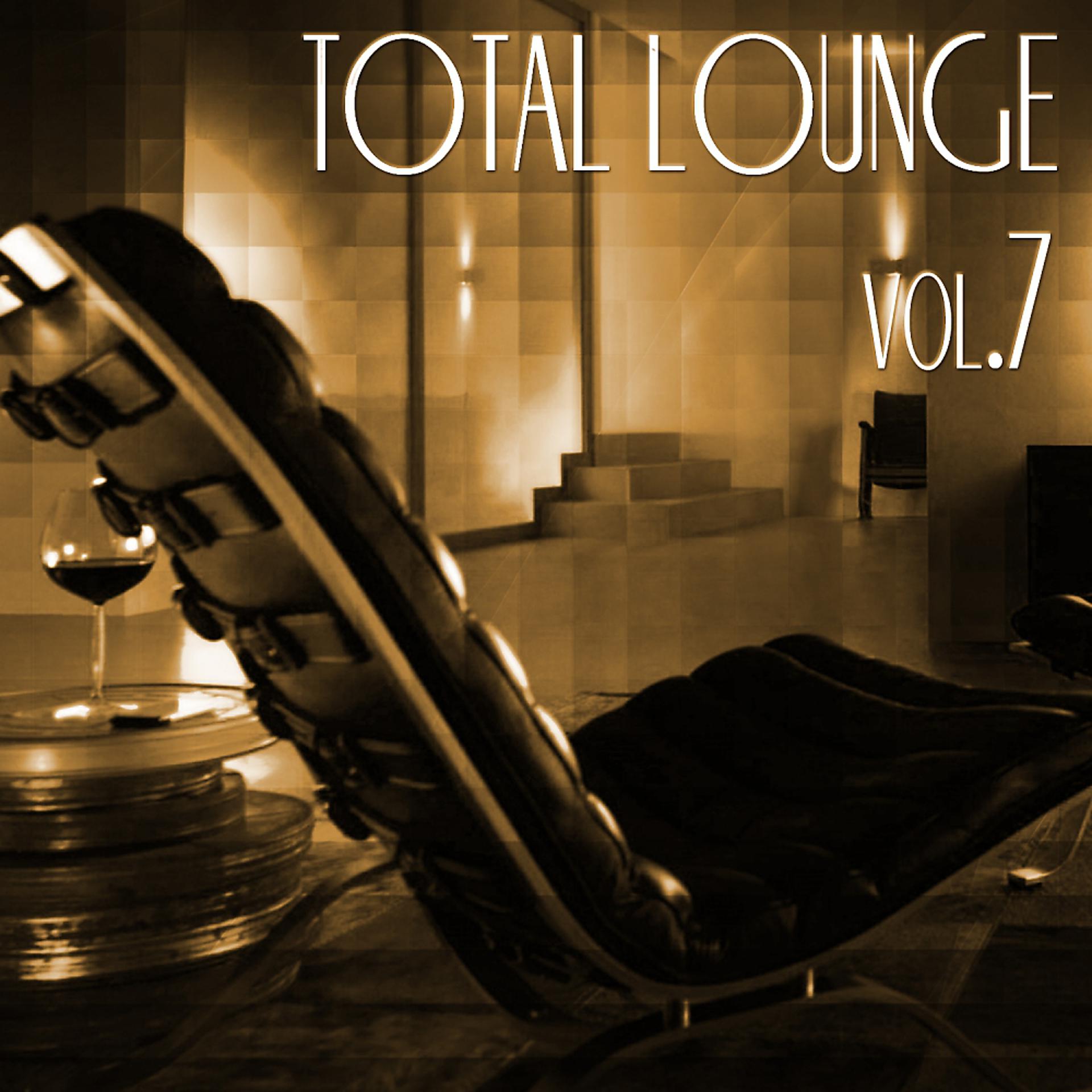 Постер альбома Total Lounge, Vol. 7