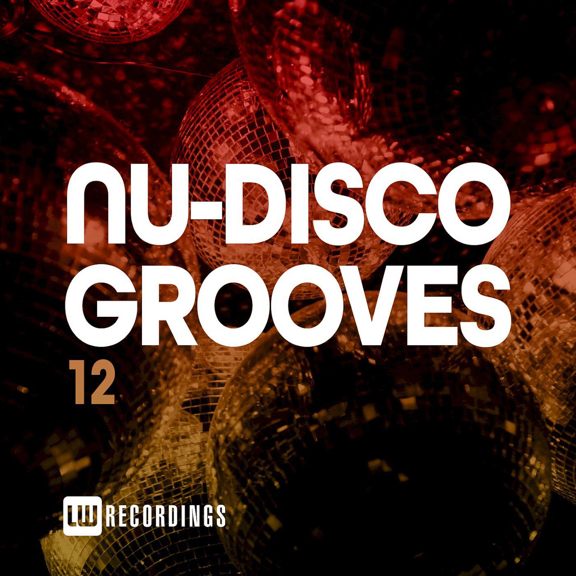 Постер альбома Nu-Disco Grooves, Vol. 12