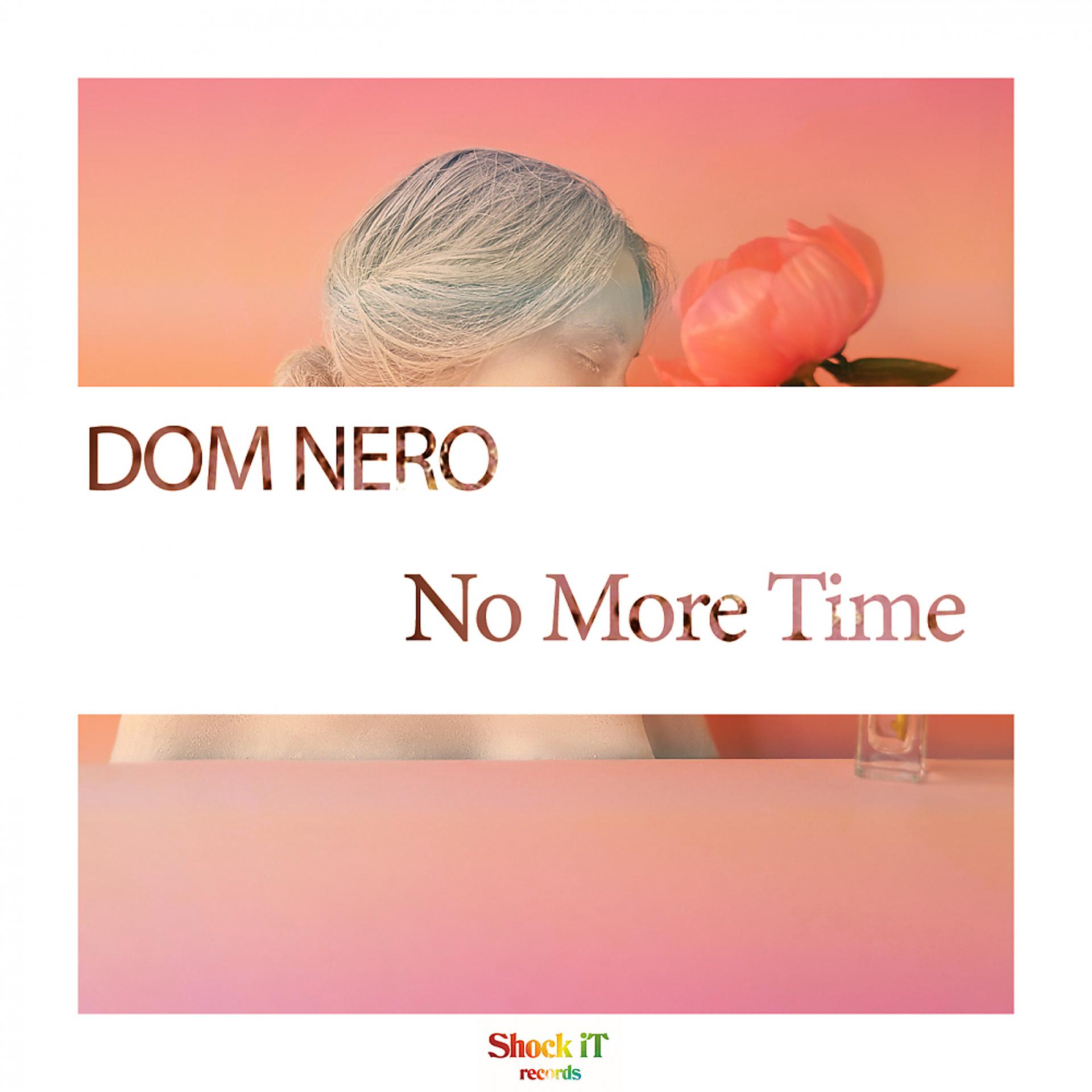 Постер альбома No More Time
