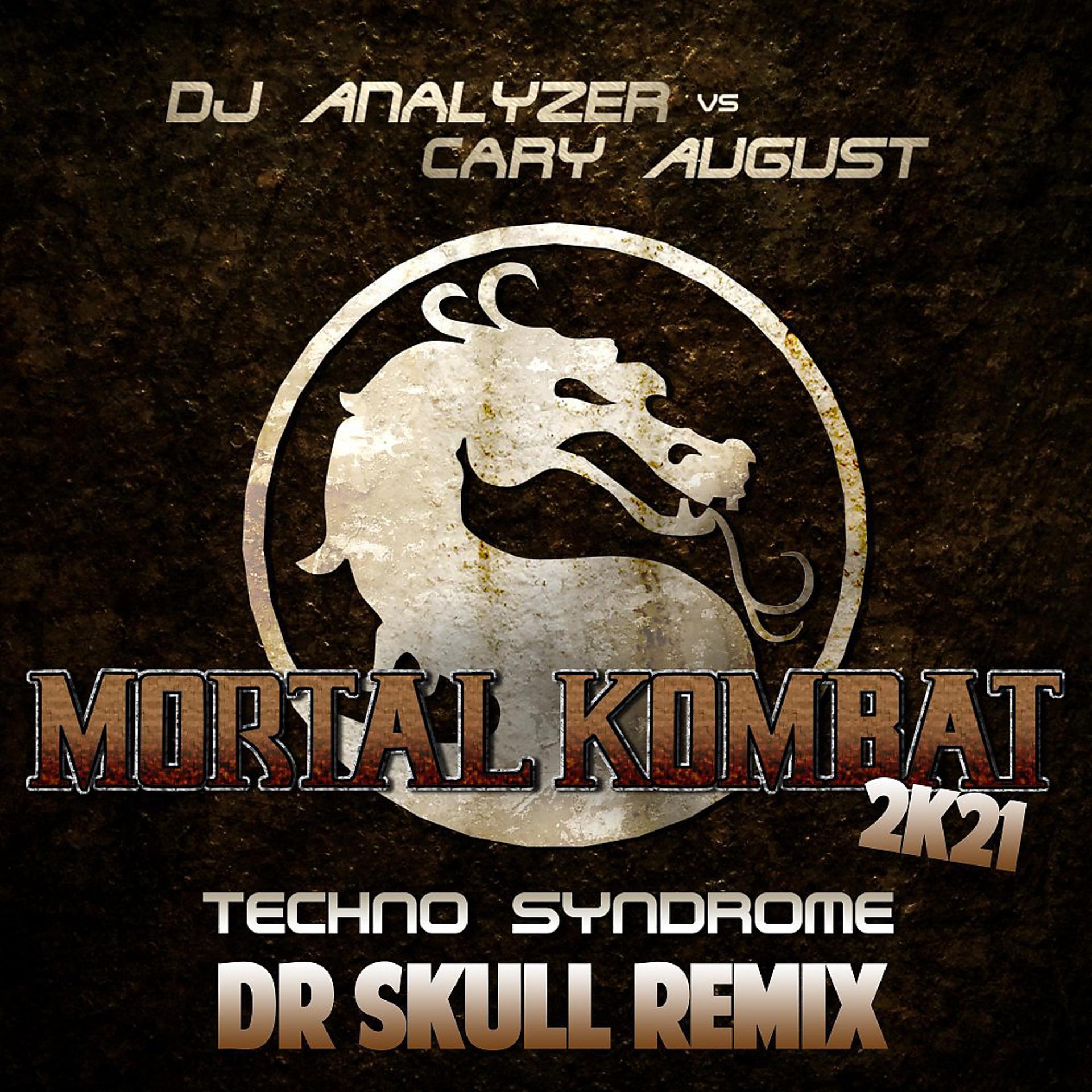Постер альбома Mortal Kombat 2K21 (Techno Syndrome) [Dr Skull Remix]