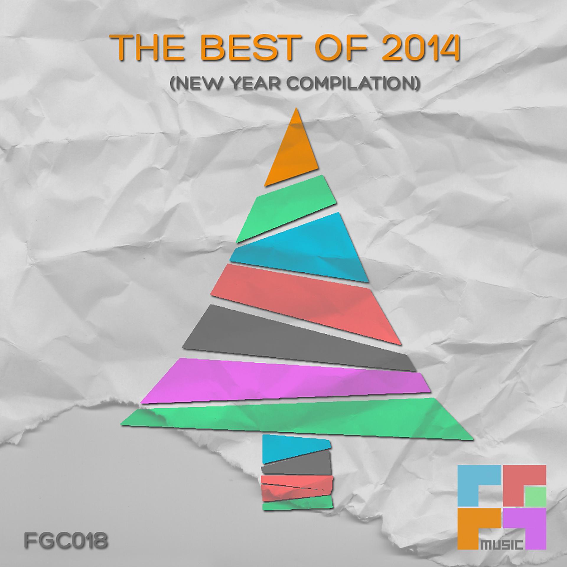 Постер альбома The Best Of 2014 (New Year Compilation)