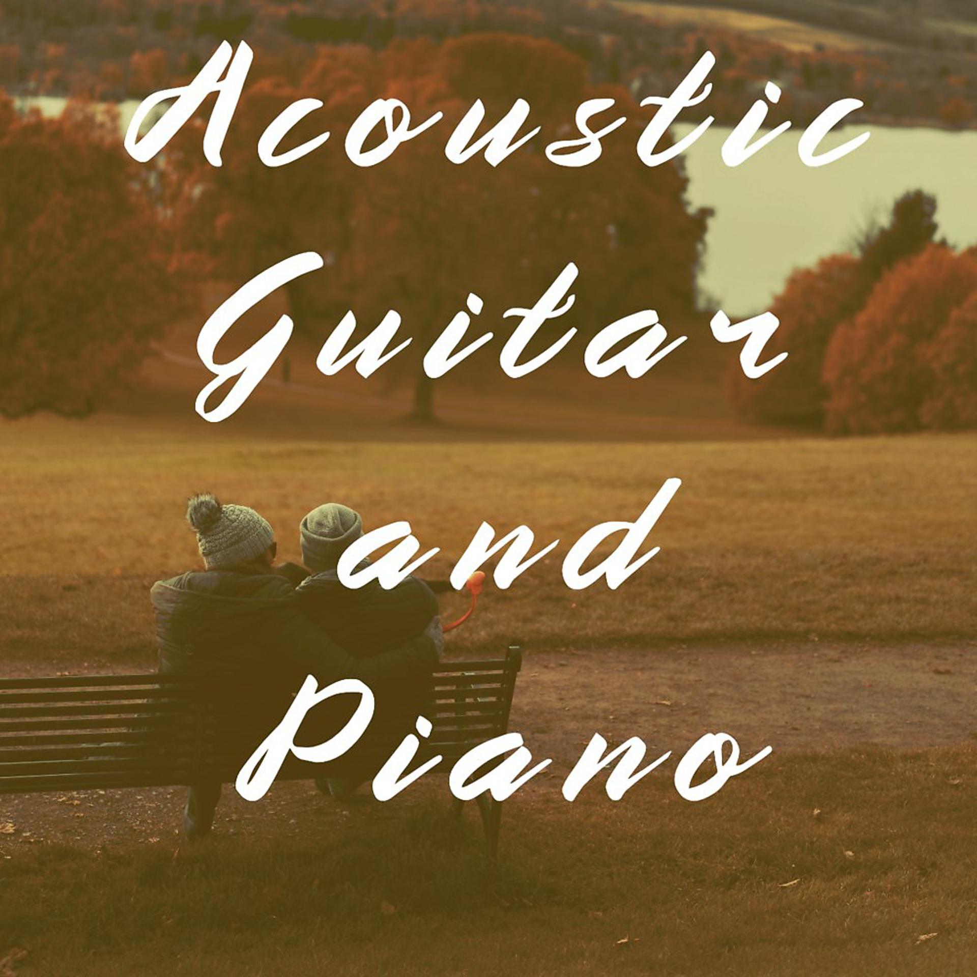 Постер альбома Acoustic Guitar and Piano
