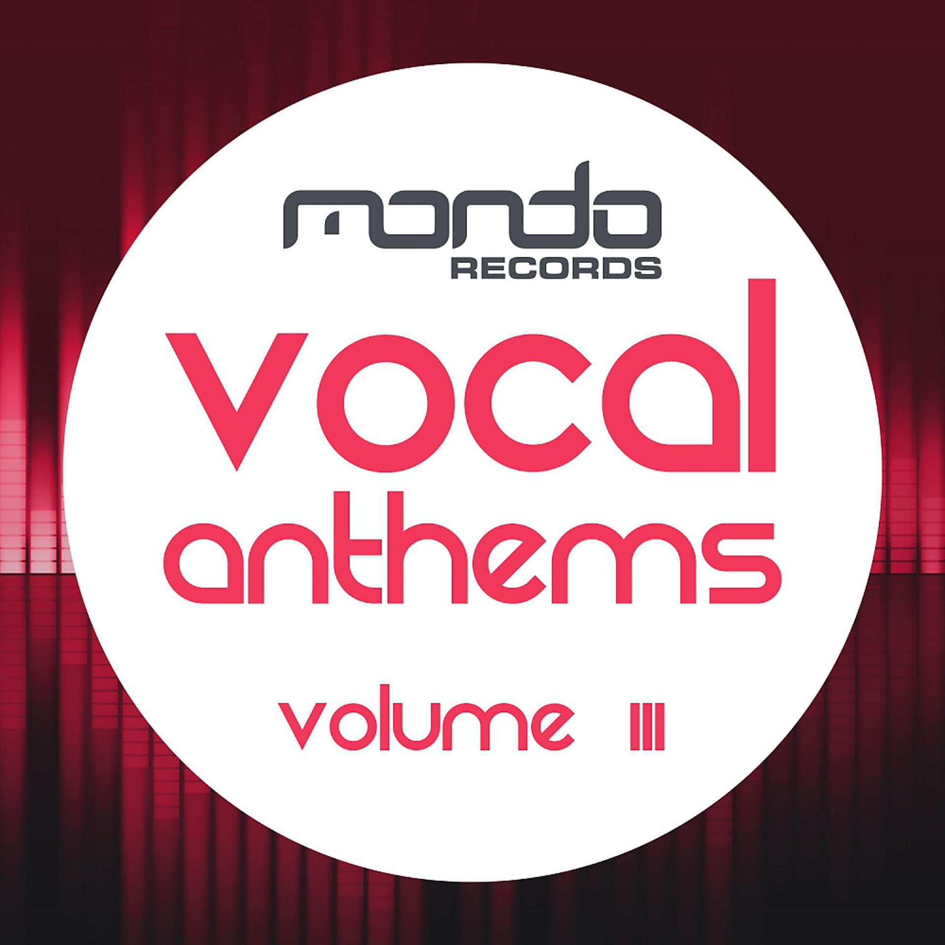 Постер альбома Vocal Anthems, Vol. 3
