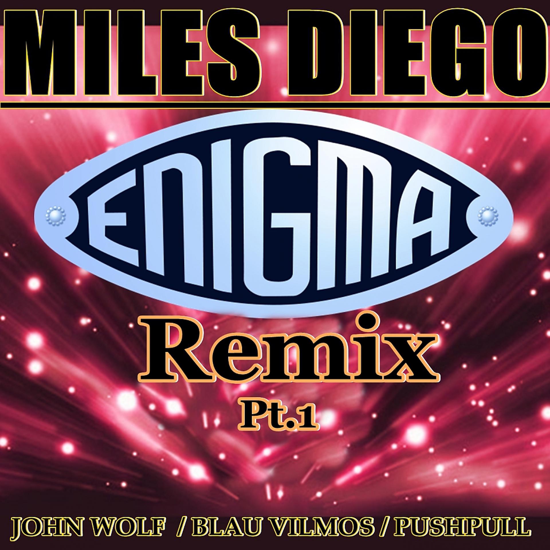 Постер альбома Enigma Remix Pt. 1