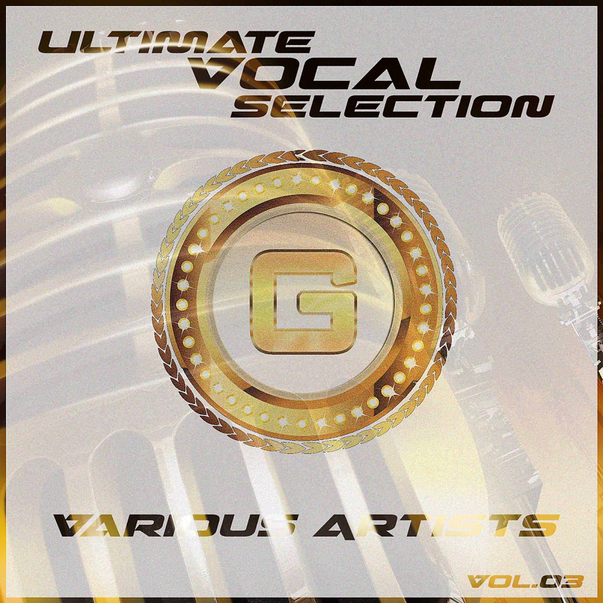 Постер альбома Ultimate Vocal Selection Vol.03