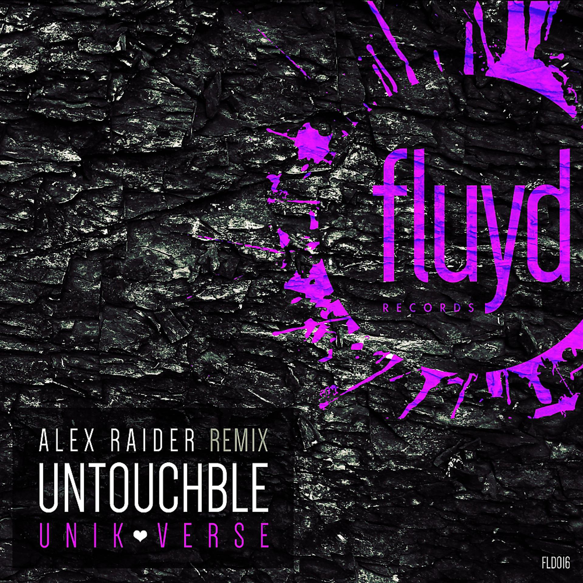 Постер альбома Untouchble (Alex Raider Remix)