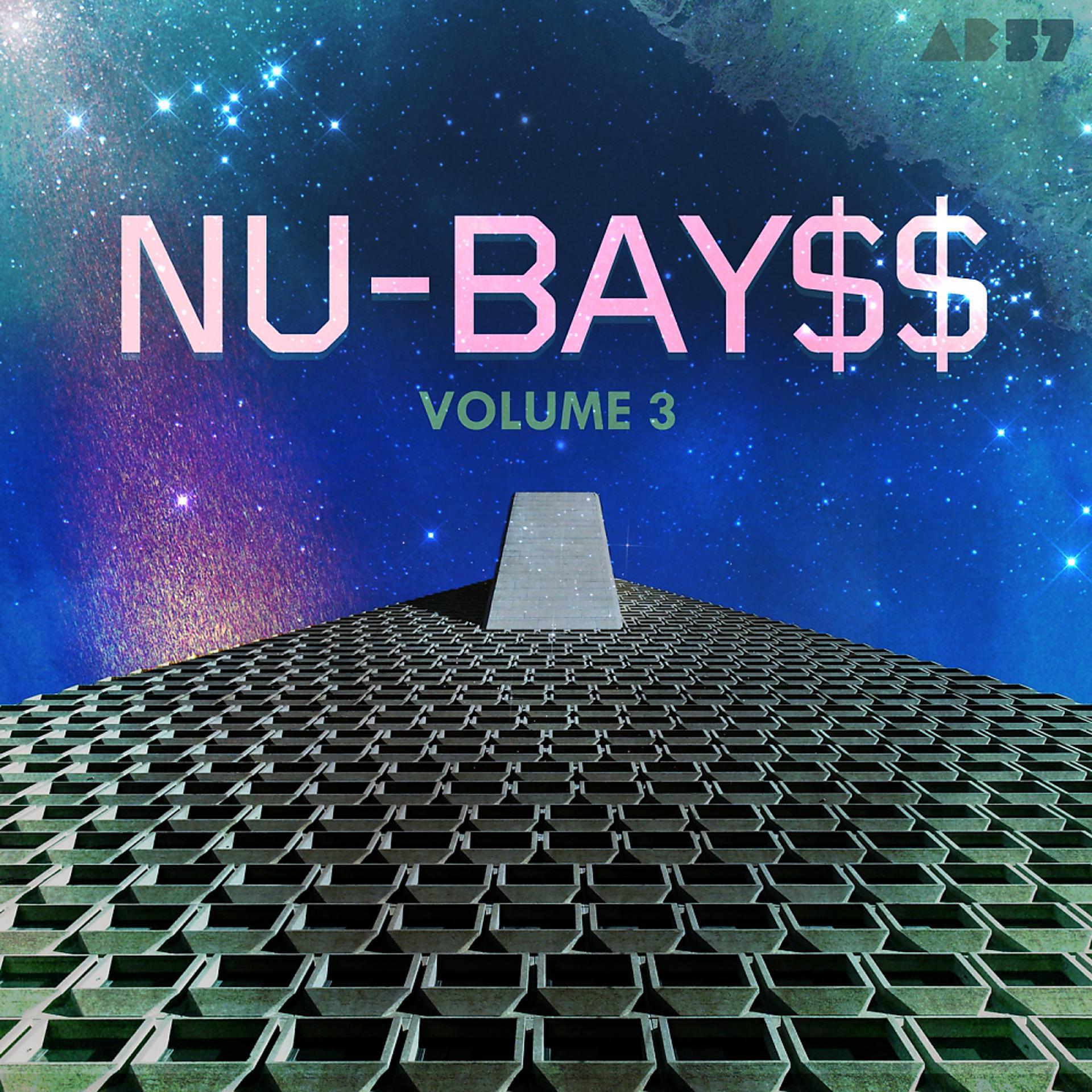 Постер альбома NU-BAY$$ Vol.3