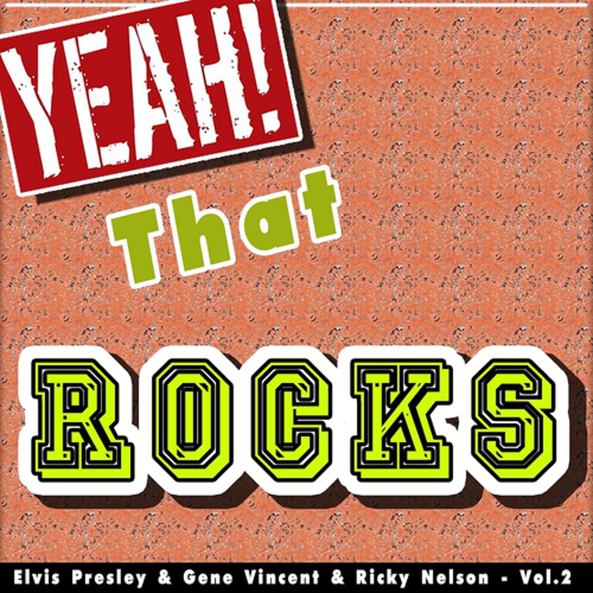 Постер альбома Yeah! That Rocks, Vol. 2