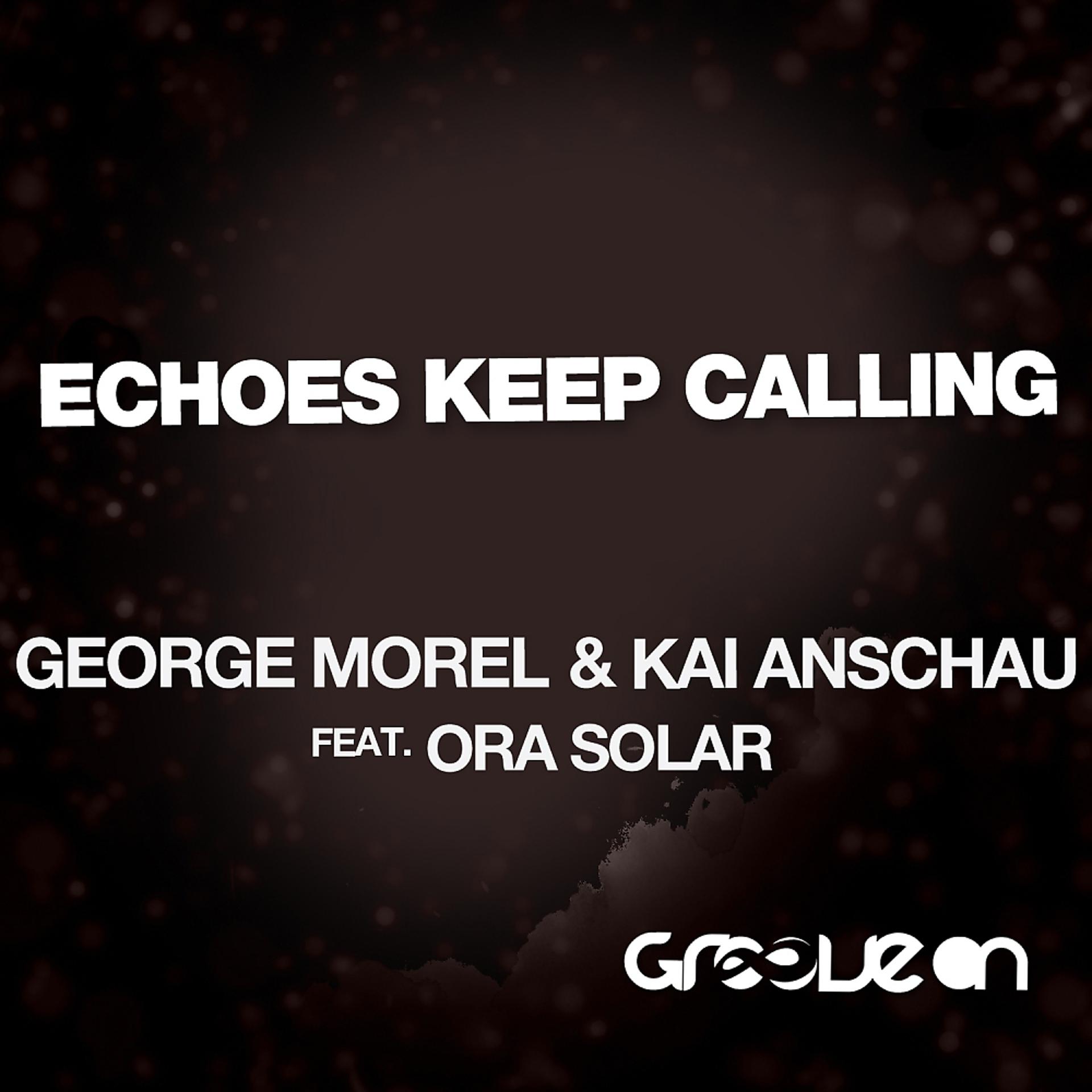 Постер альбома Echoes Keep Calling