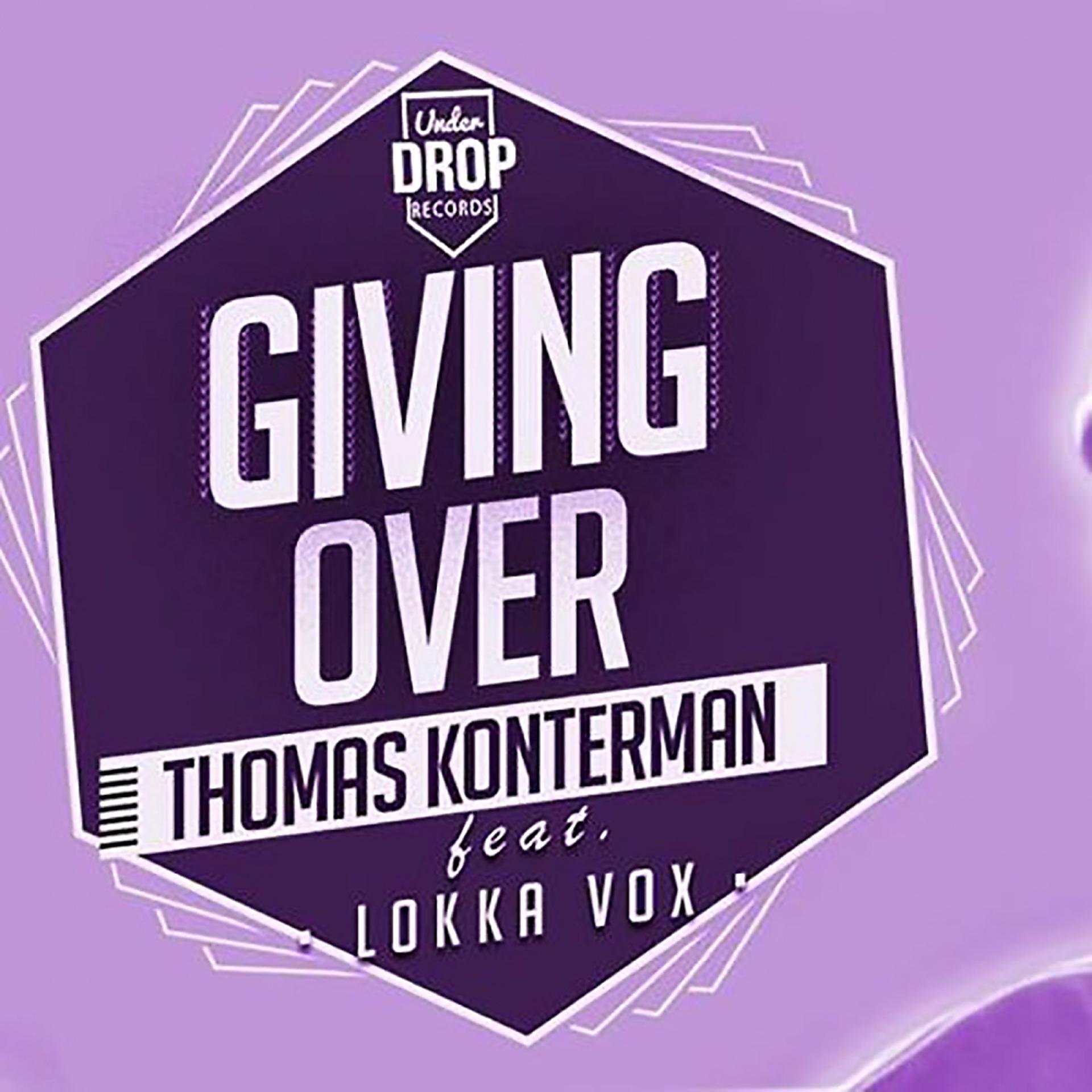 Постер альбома Giving Over (Thomx & T.L.A Remix)
