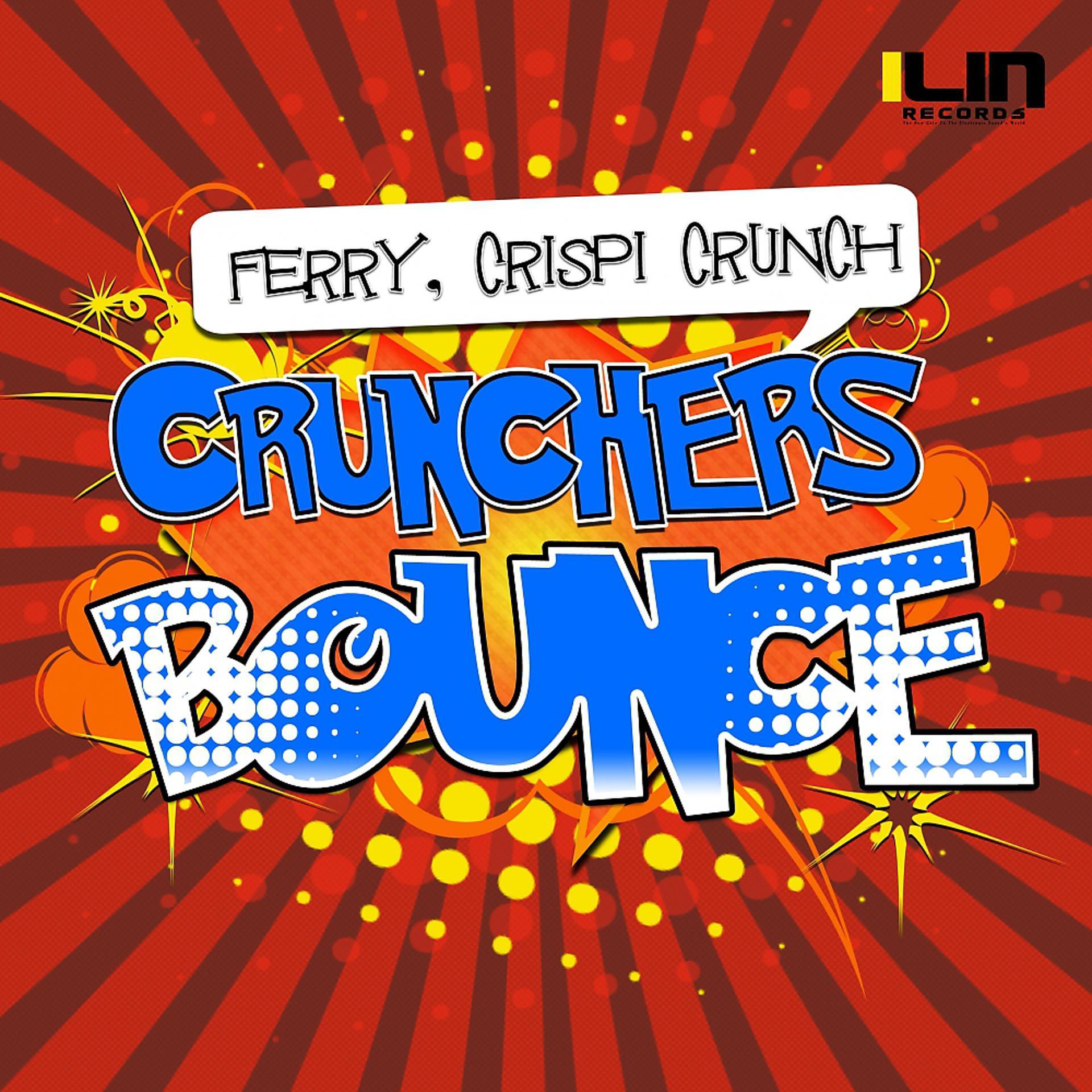 Постер альбома Crunchers' Bounce