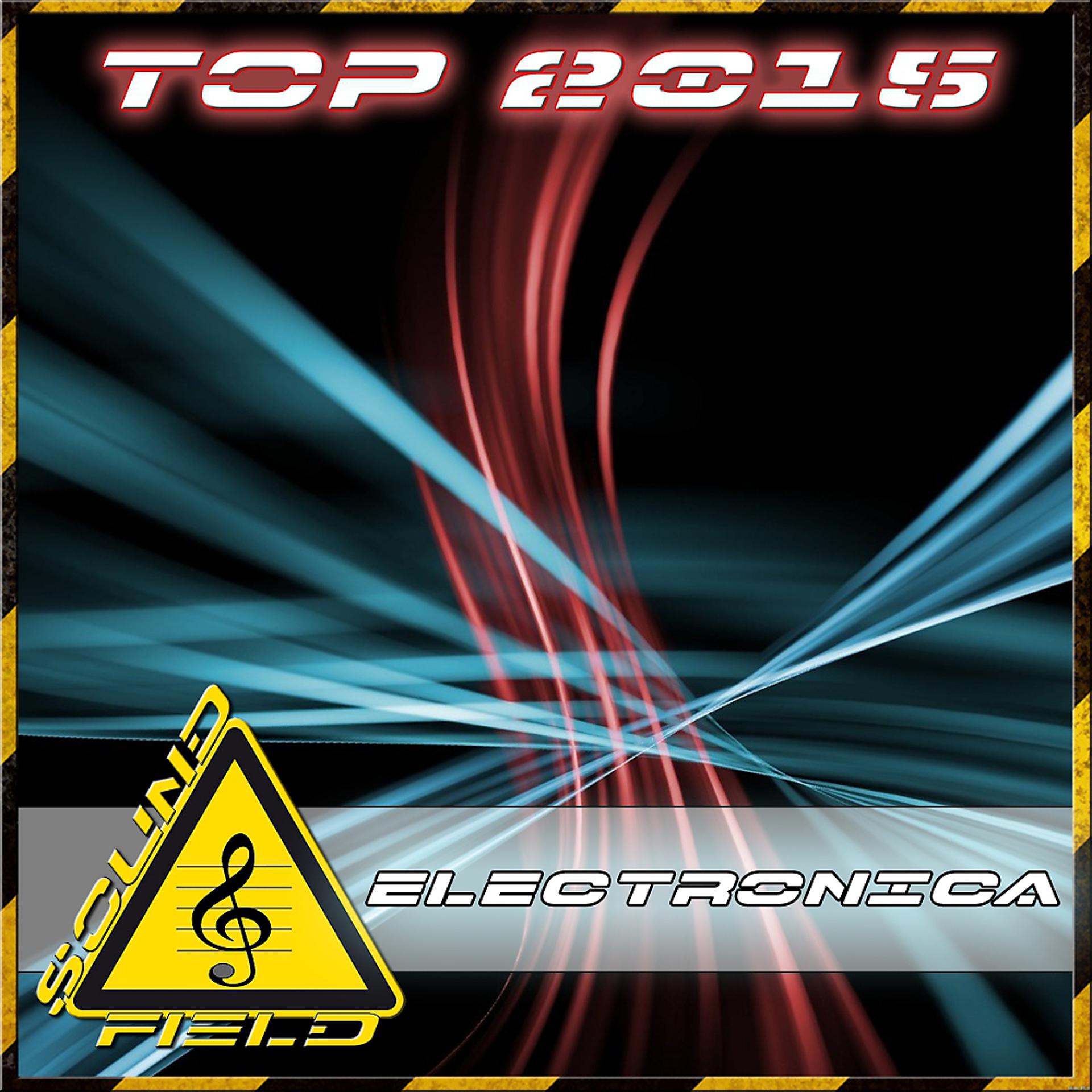 Постер альбома Top 2015 Electro