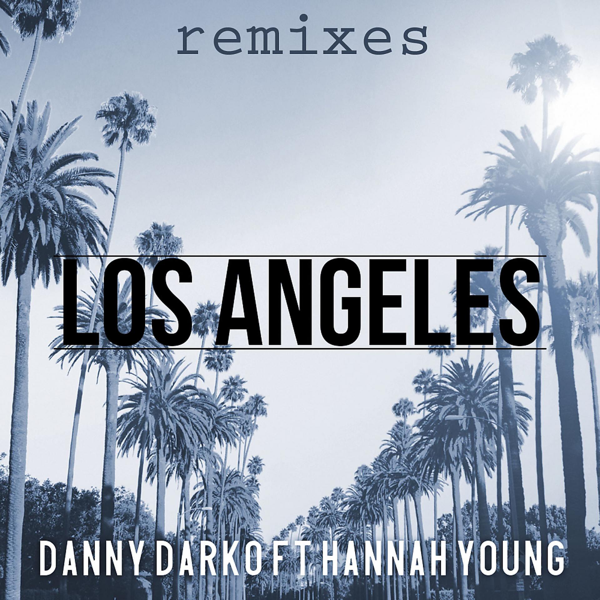 Постер альбома Los Angeles Remixes, Pt. 1