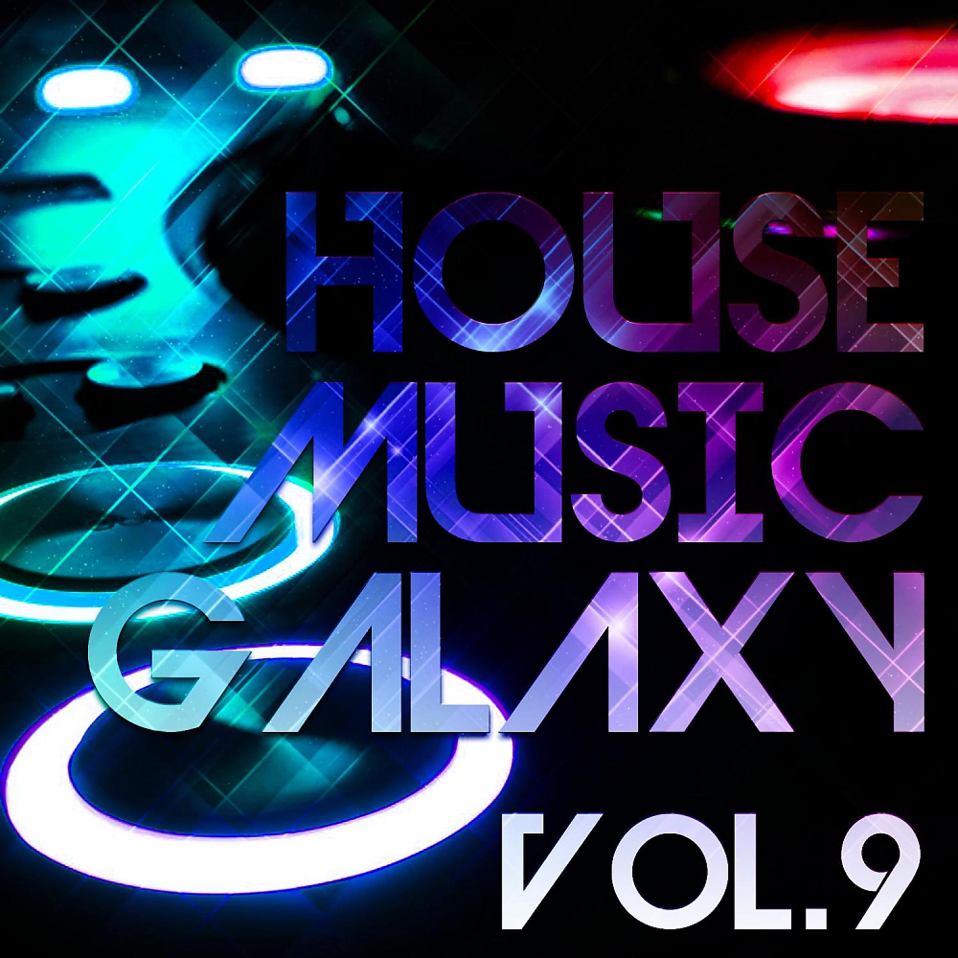 Постер альбома House Music Galaxy, Vol. 9