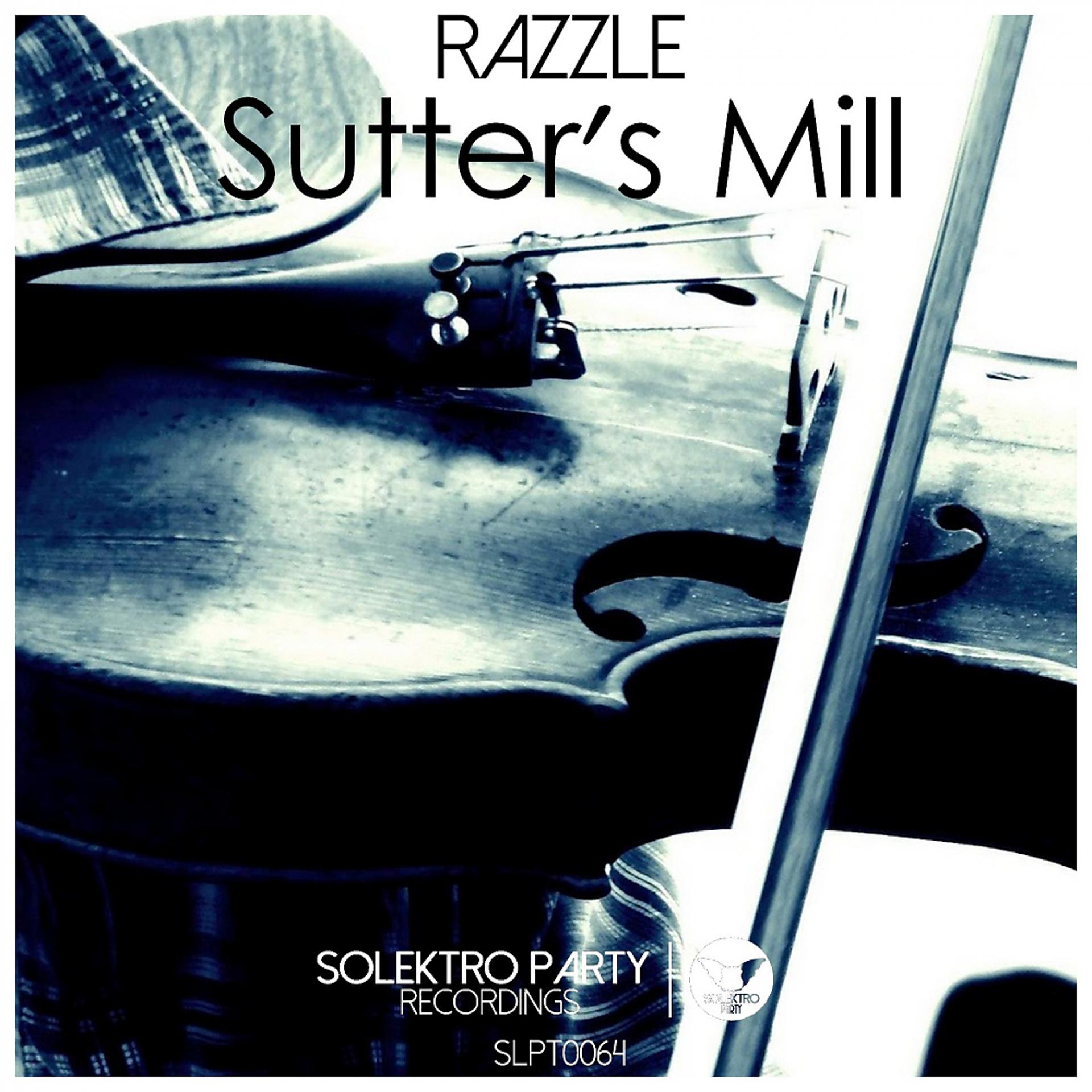 Постер альбома Sutter's Mill