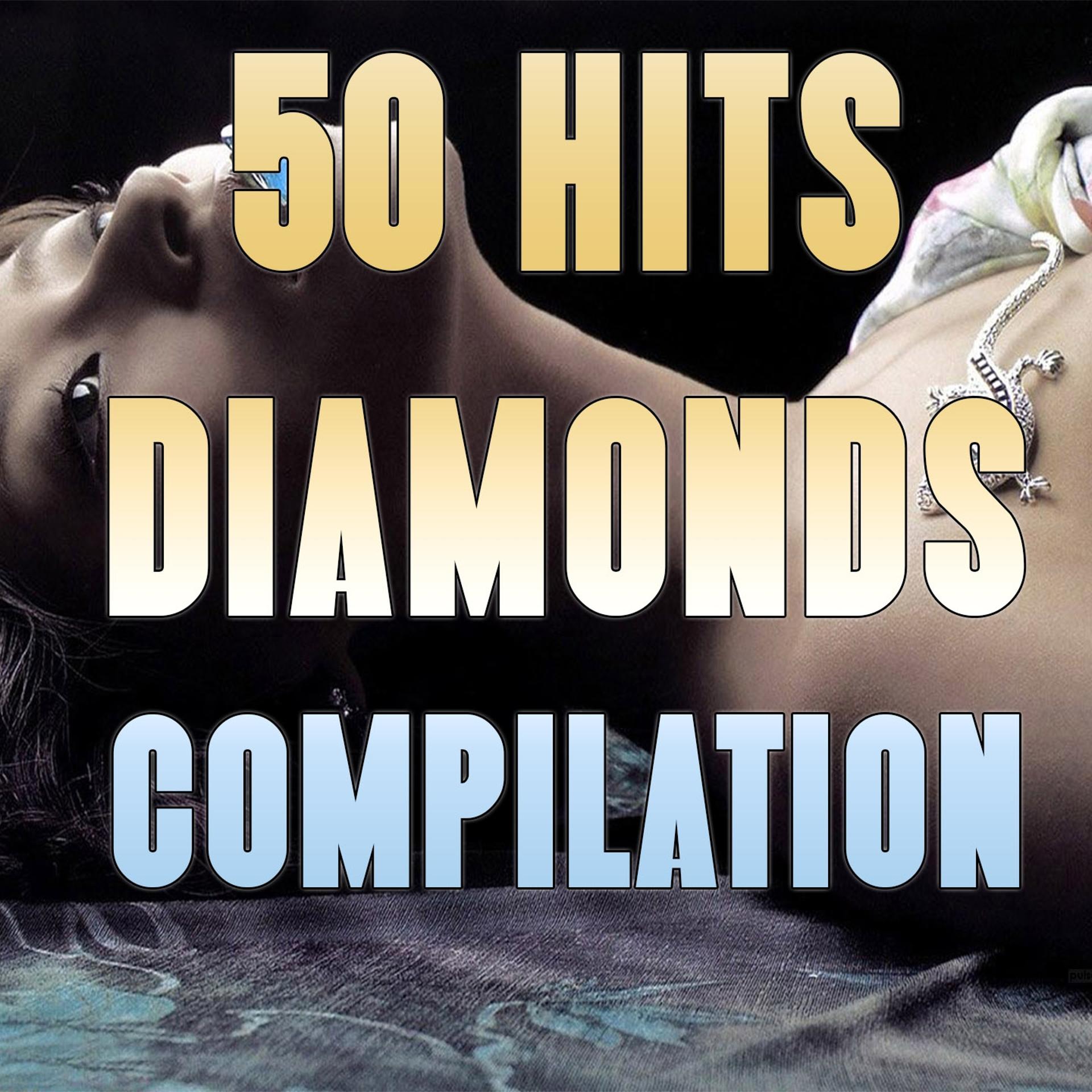 Постер альбома Diamonds Compilation (50 Hits)